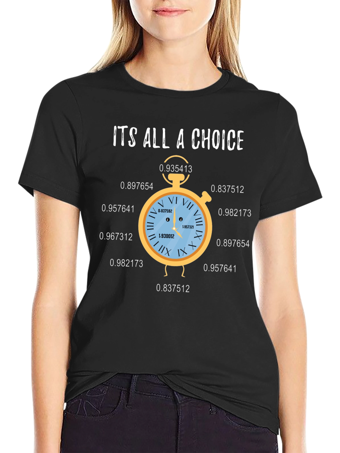 Its All A Choice Graphic T-Shirt