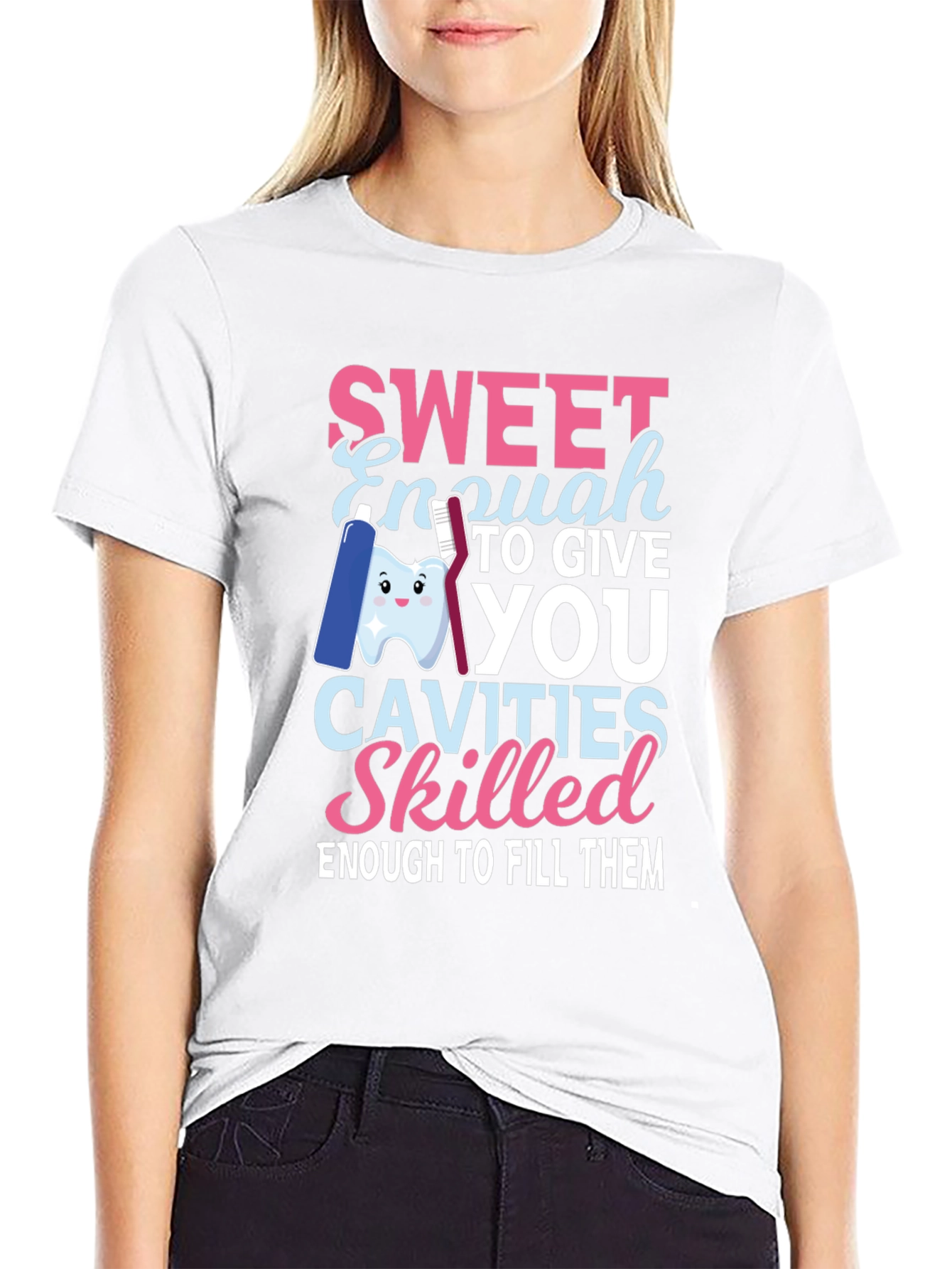 Sweet Enough Dentist T-Shirt