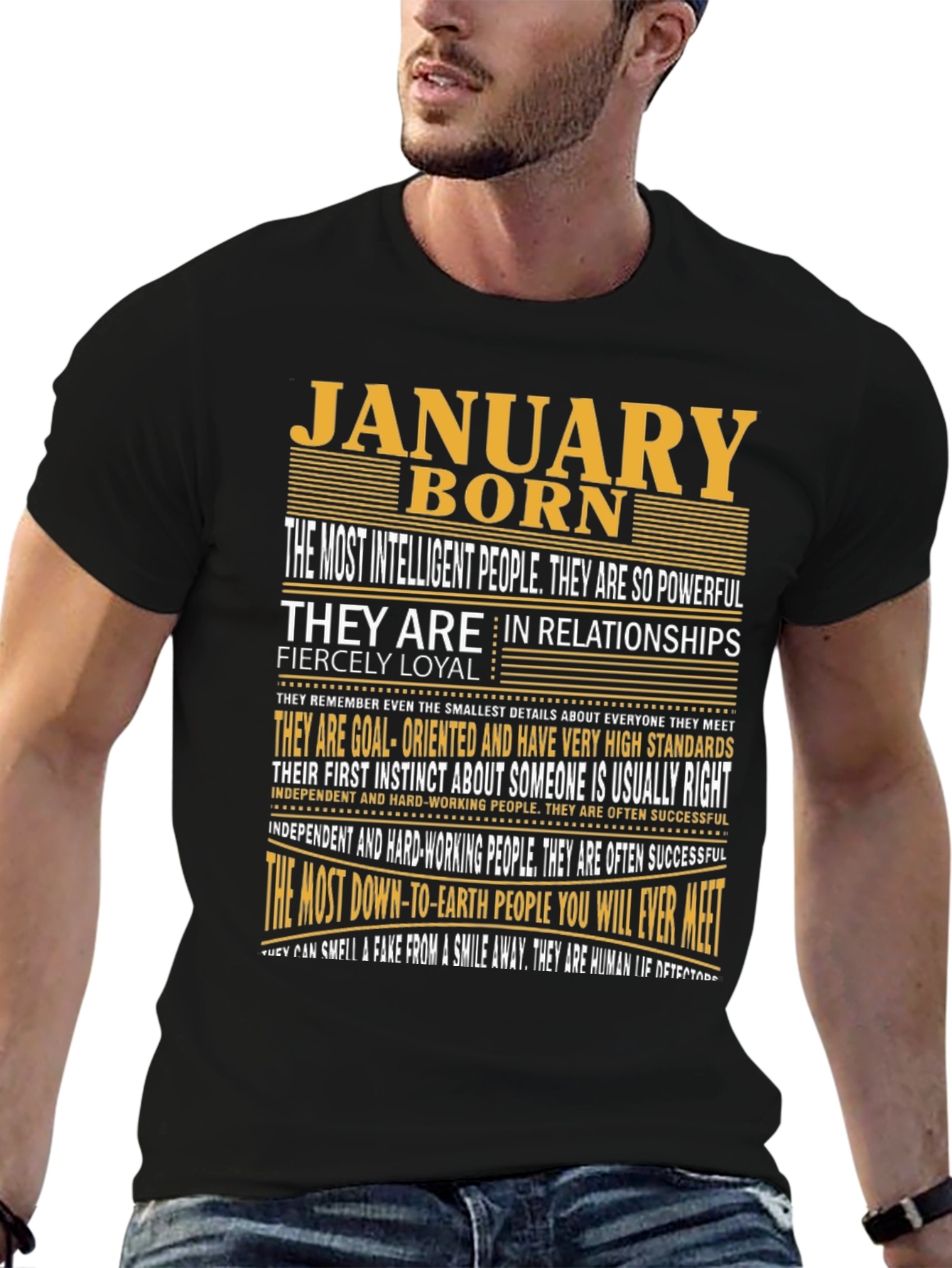 January Born T-Shirt - Intelligent Loyal and Powerful