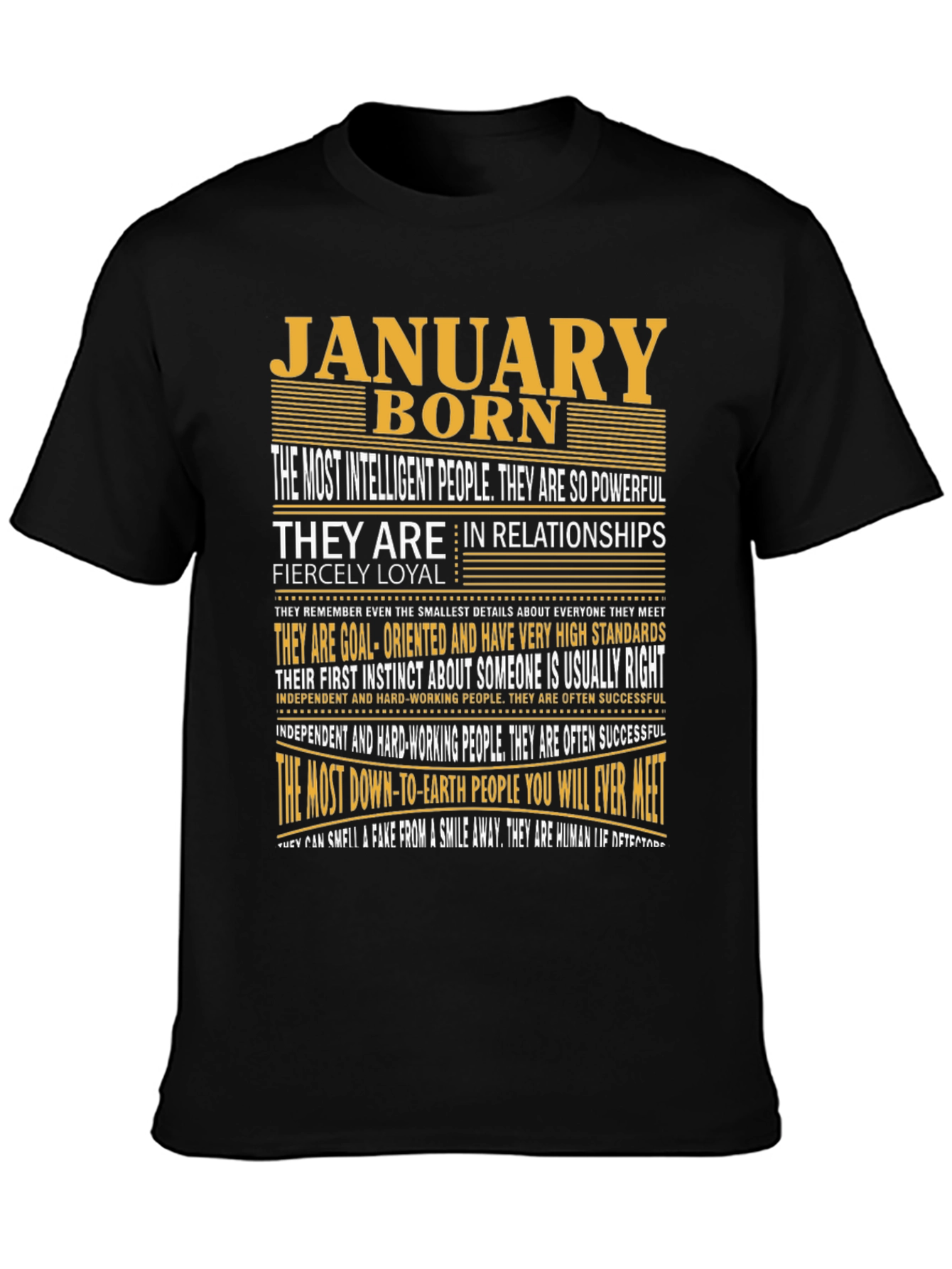 January Born T-Shirt - Intelligent Loyal and Powerful