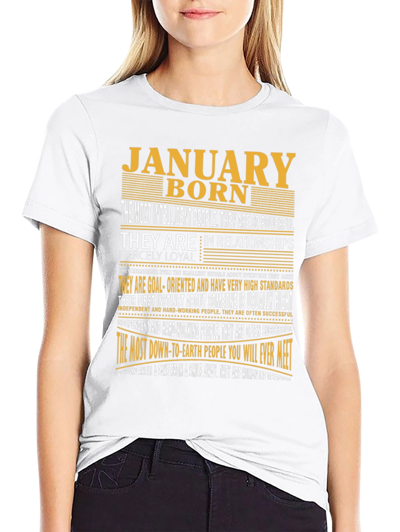 January Born T-Shirt - Intelligent Loyal and Powerful