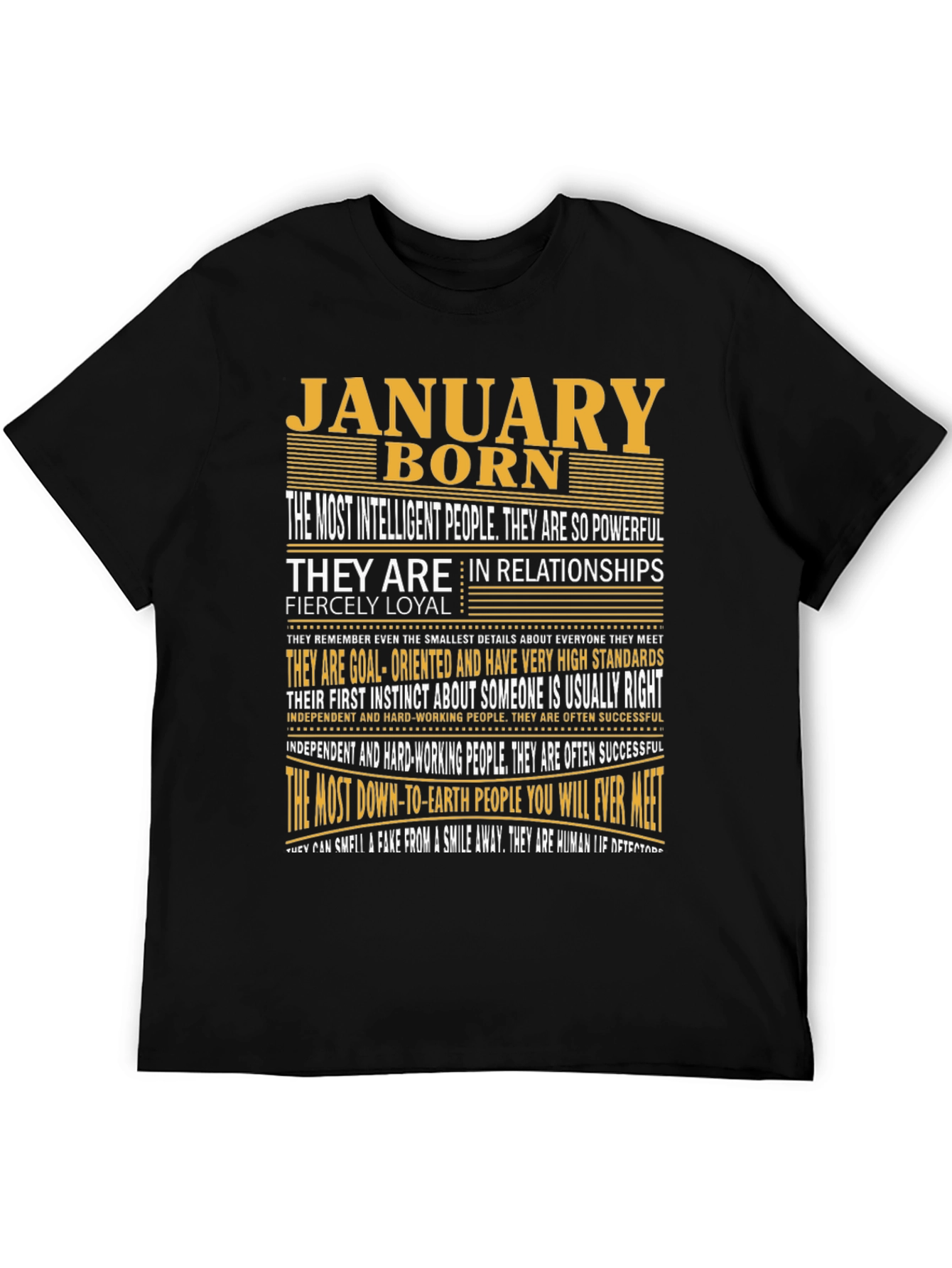 January Born T-Shirt - Intelligent Loyal and Powerful