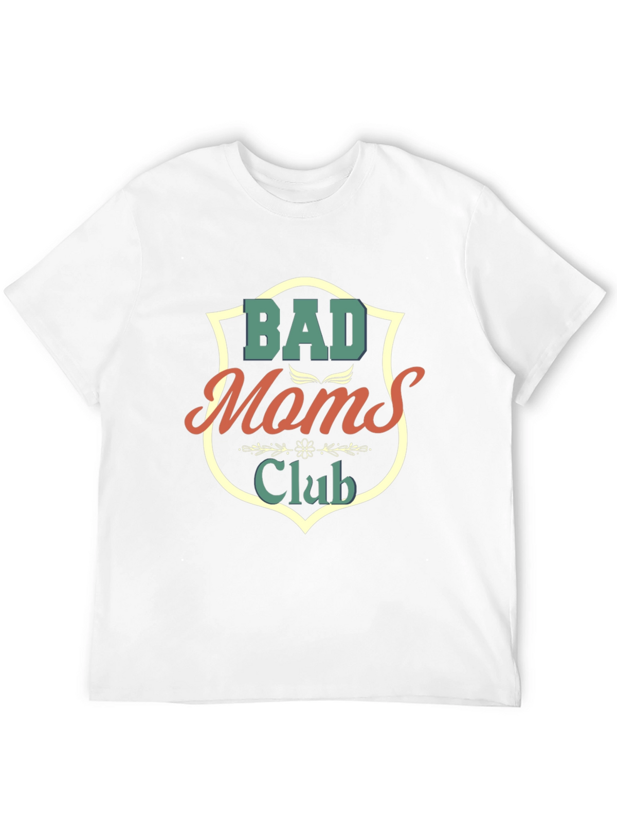 Bad Moms Club T-Shirt - Novelty Graphic Tee