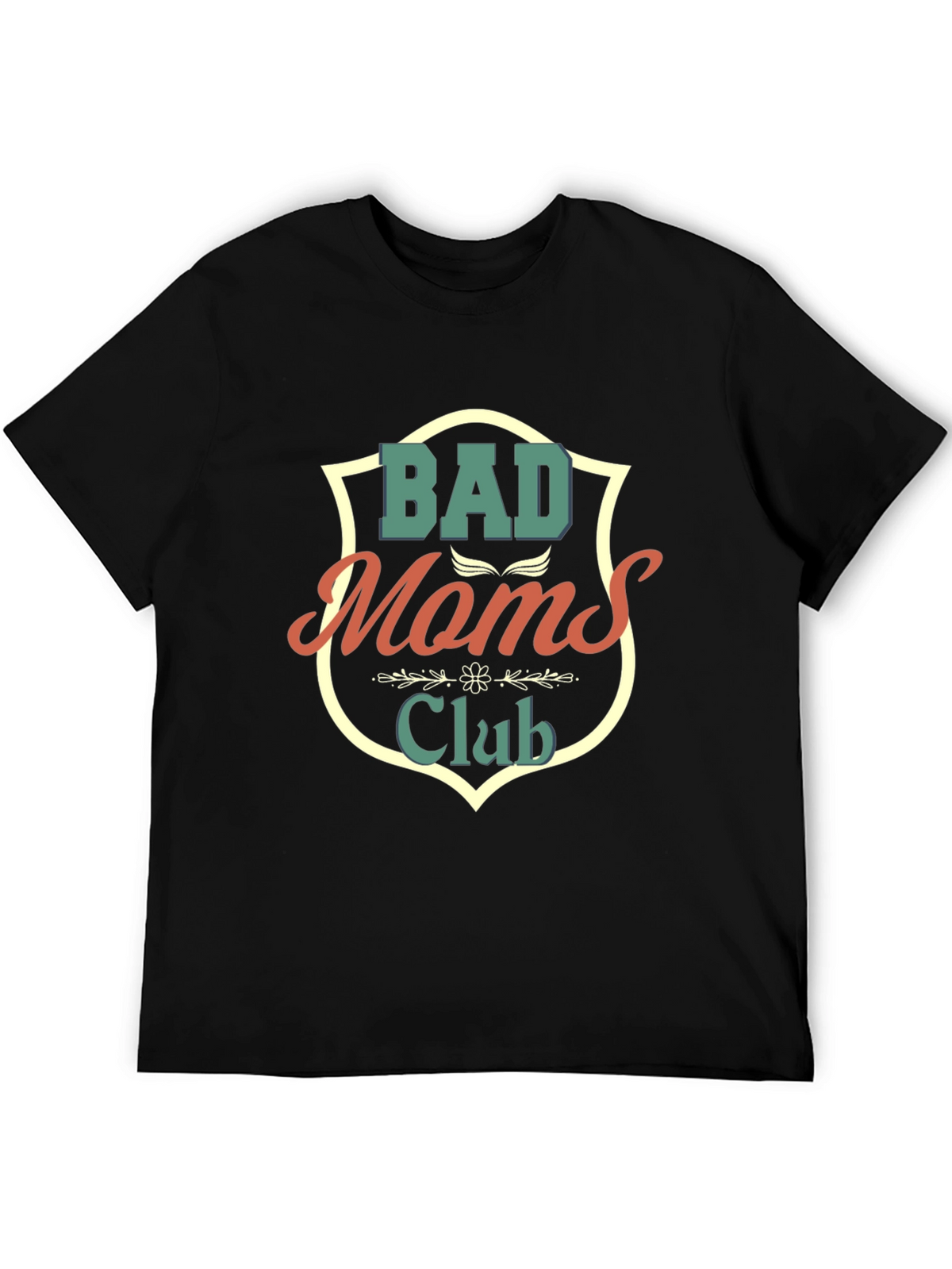 Bad Moms Club T-Shirt - Novelty Graphic Tee