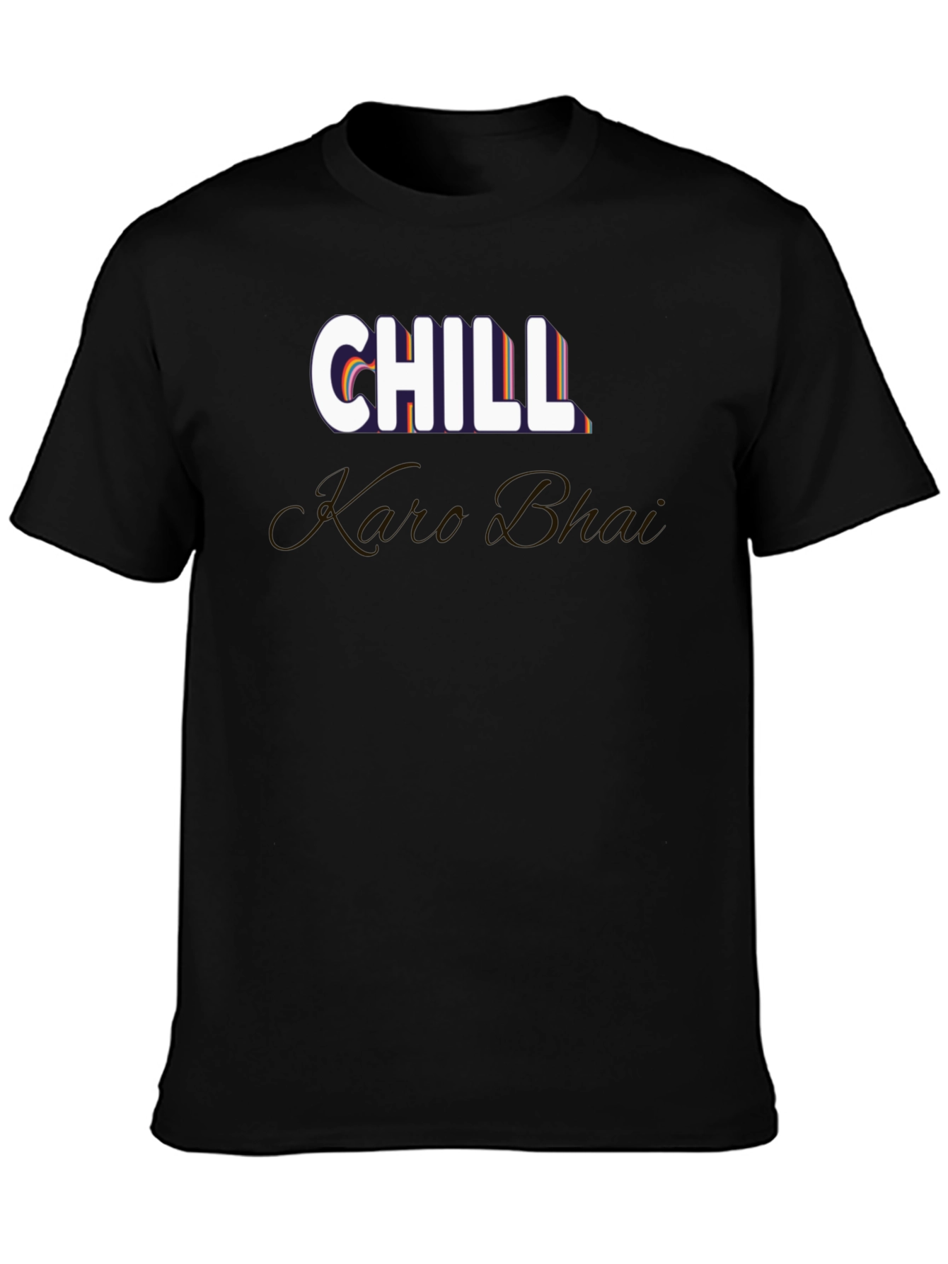 Chill Karo Bhai Black Graphic Tee