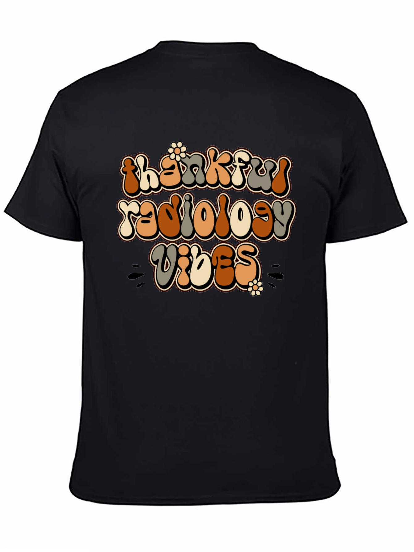 Thankful Radiology Vibes T-Shirt