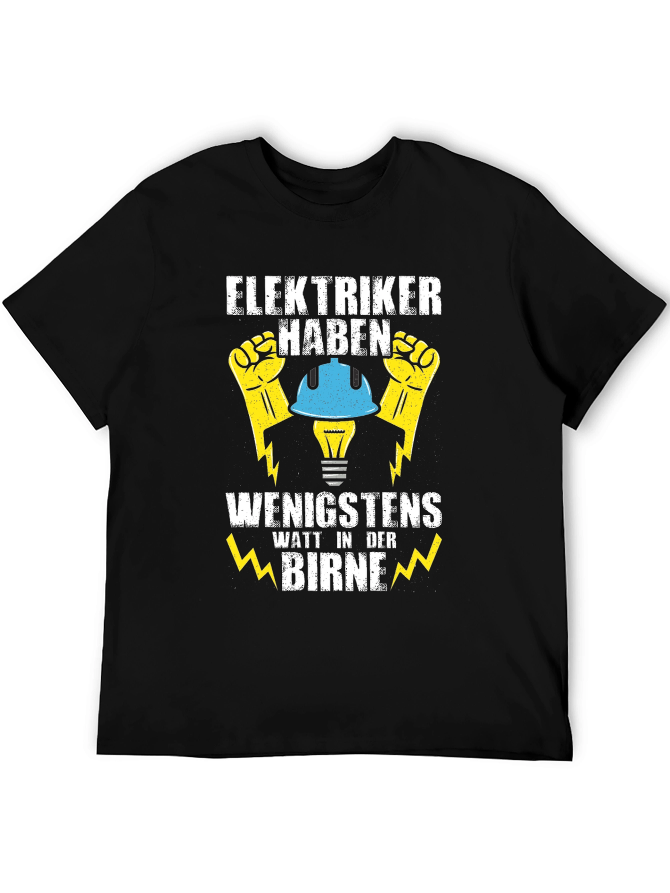Electrician Humor T-Shirt - Watt In Der Birne