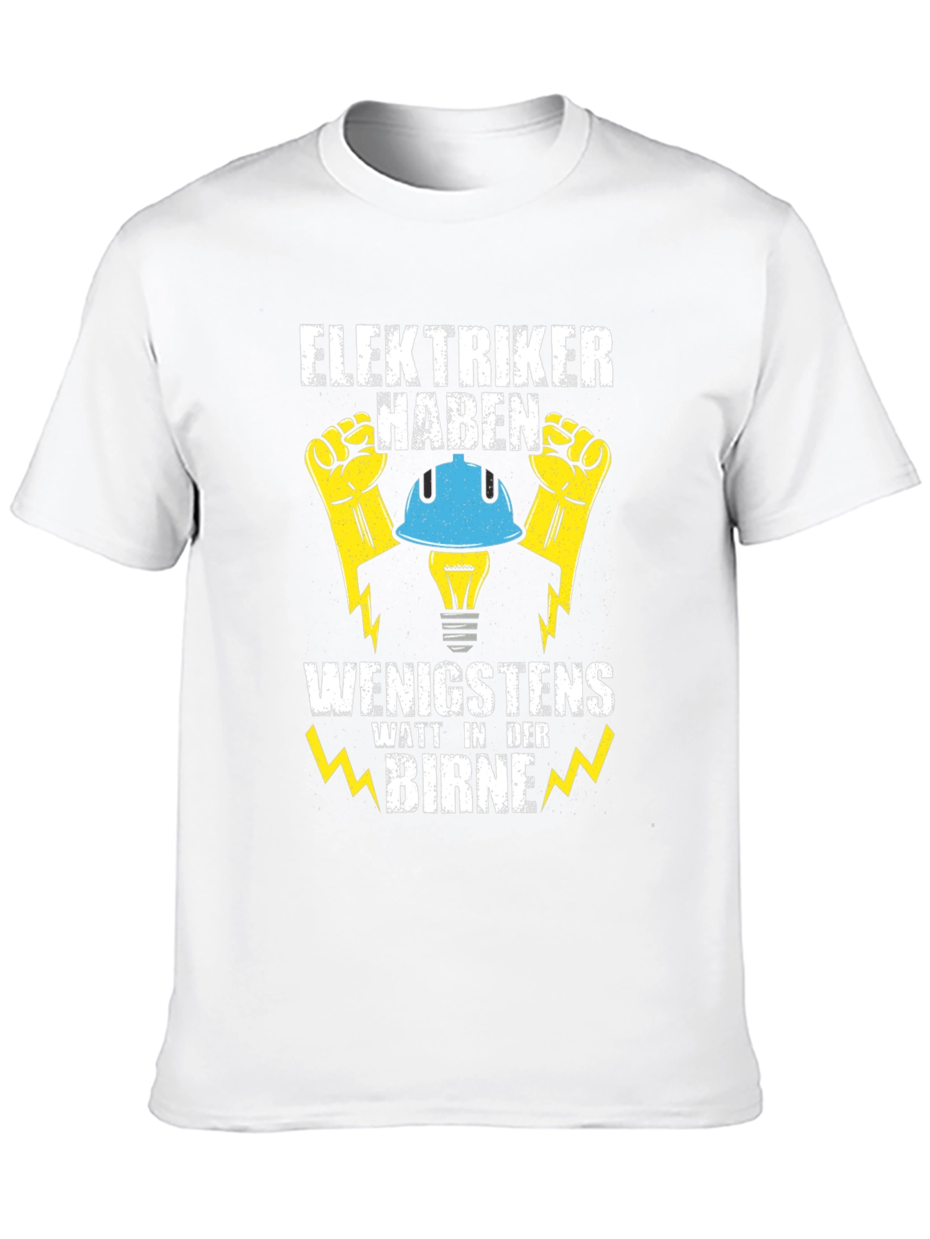 Electrician Humor T-Shirt - Watt In Der Birne