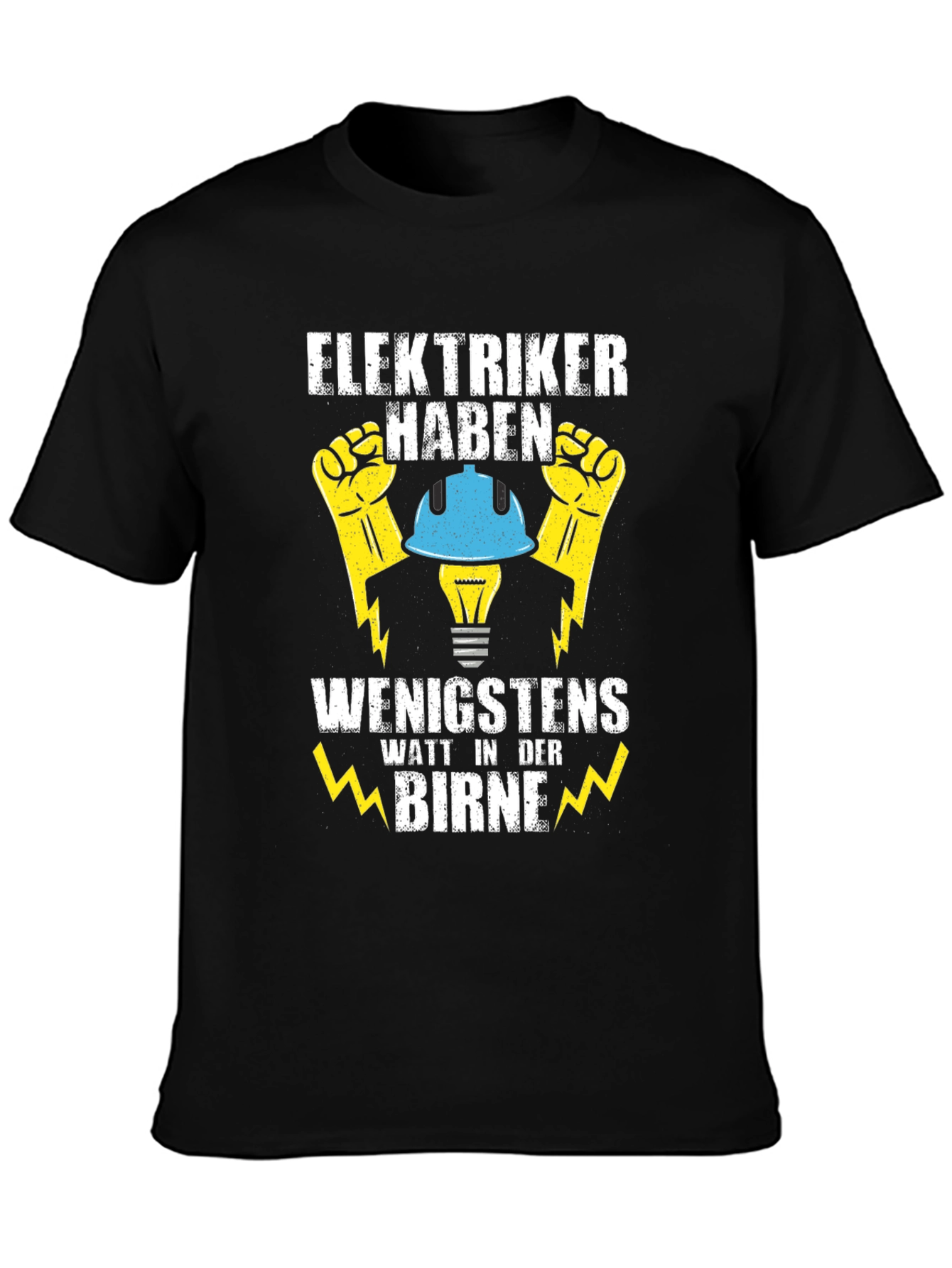 Electrician Humor T-Shirt - Watt In Der Birne