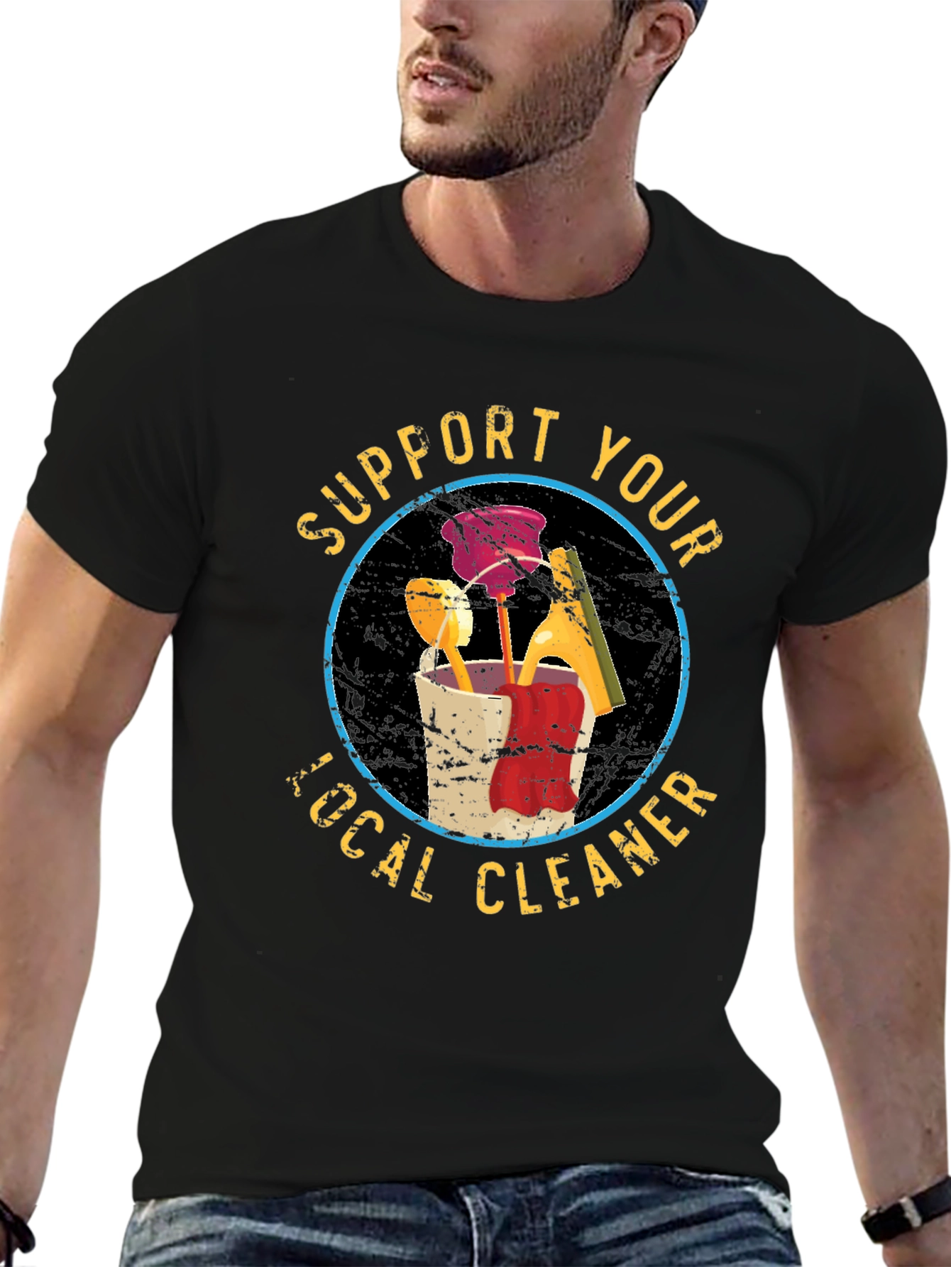 Support Your Local Cleaner T-Shirt