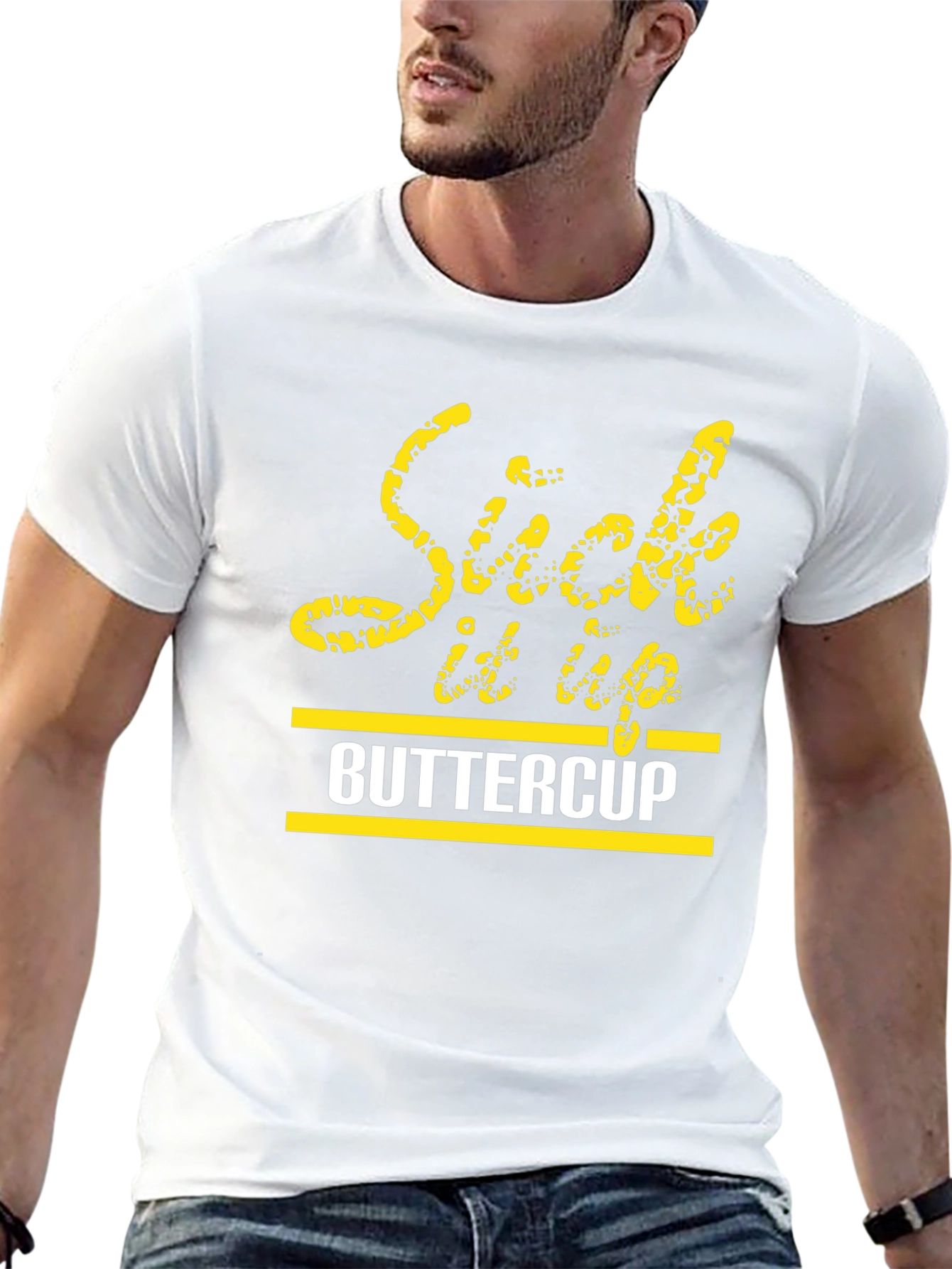 Suck It Up Buttercup Graphic T-Shirt