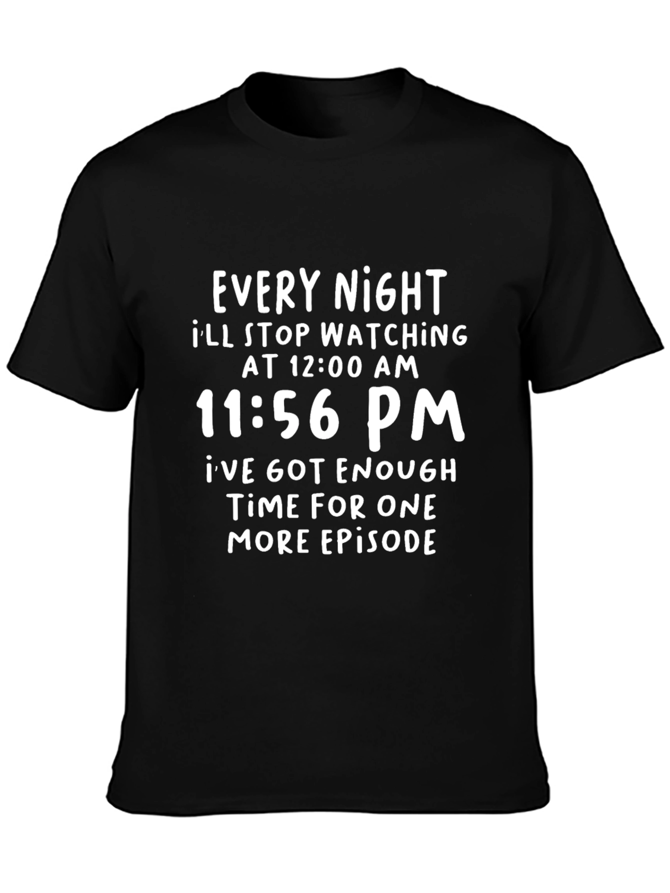 Every Night TV Show T-Shirt