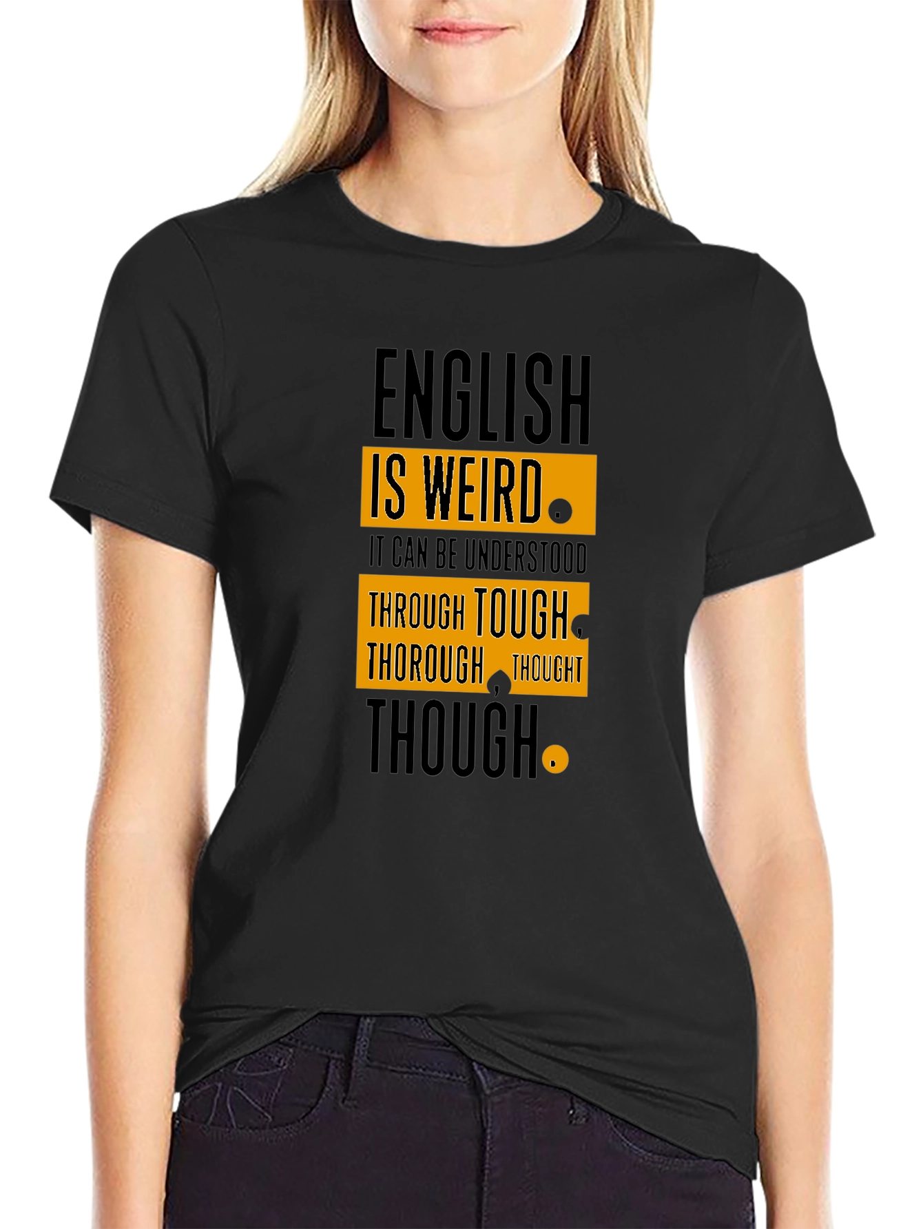 English is Weird T-Shirt