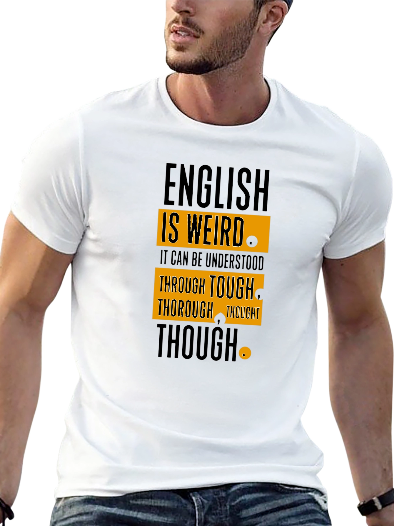 English is Weird T-Shirt