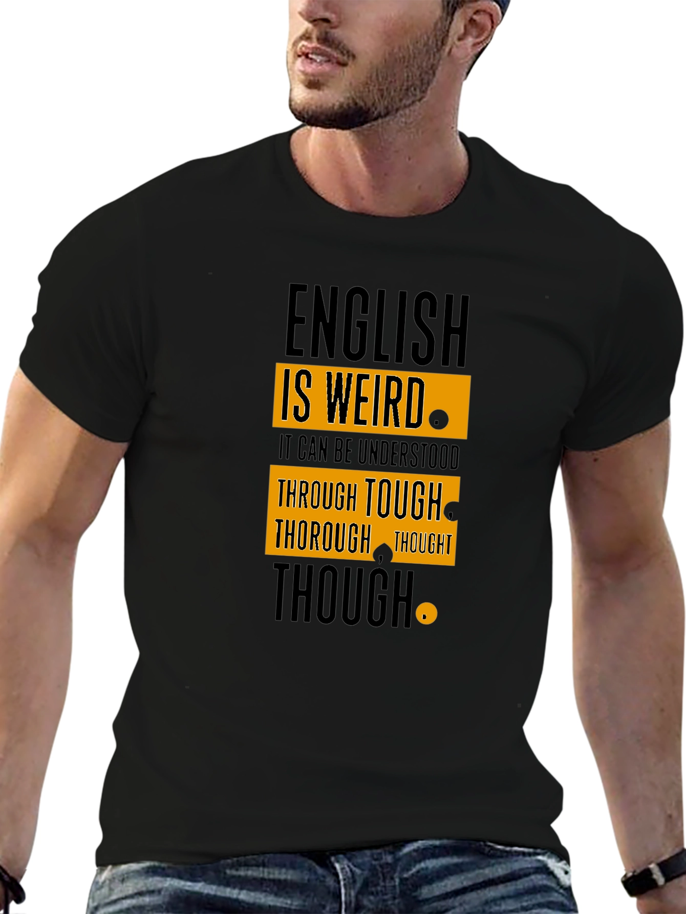 English is Weird T-Shirt