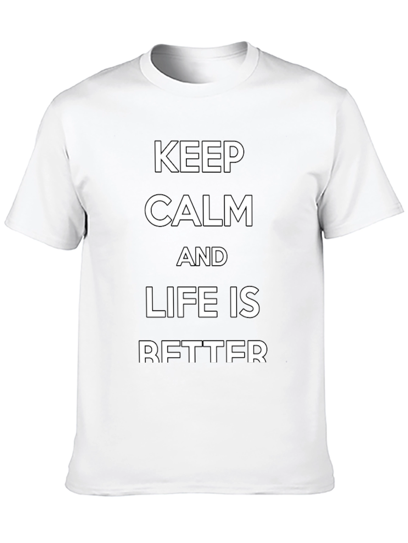 Keep Calm Funny Graphic Tee