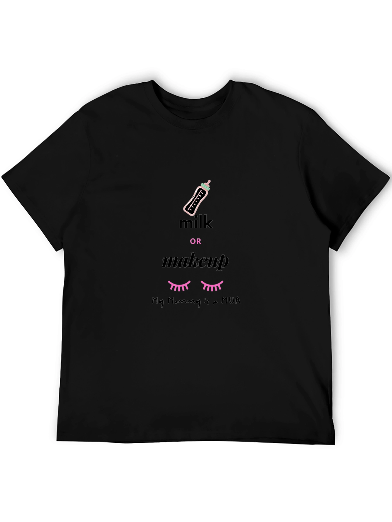 Milk or Makeup MUA Mommy T-Shirt