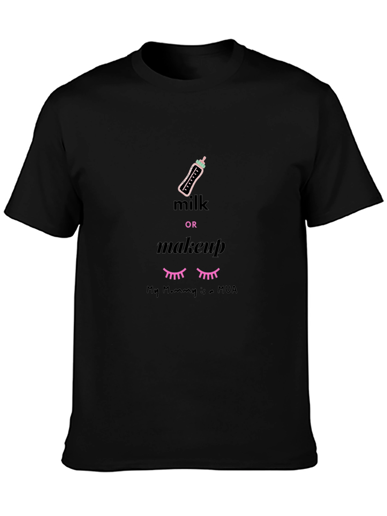 Milk or Makeup MUA Mommy T-Shirt