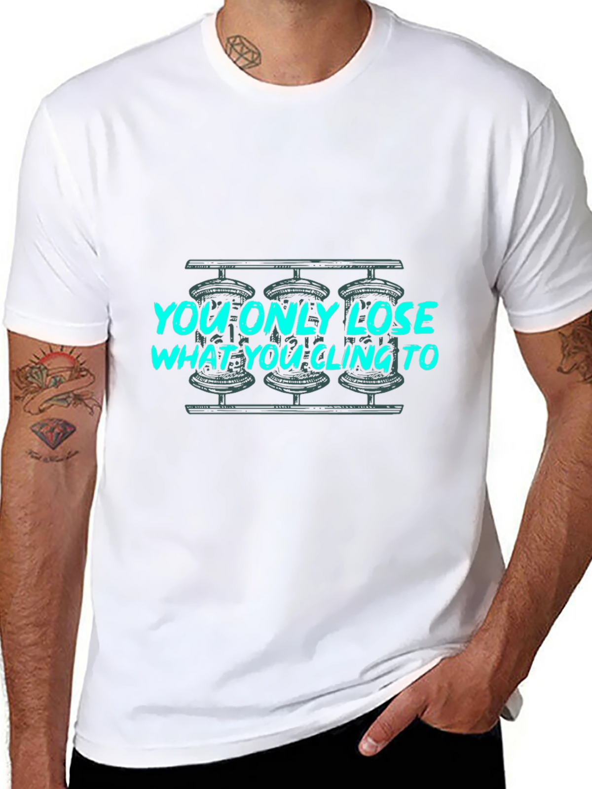You Only Lose What You Cling To Graphic Tee