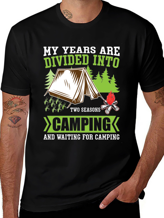 Camping Seasons T-Shirt - My Years are Divided