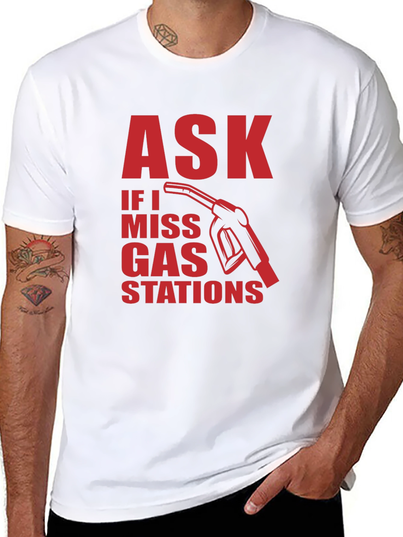 Ask if I Miss Gas Stations Graphic Tee