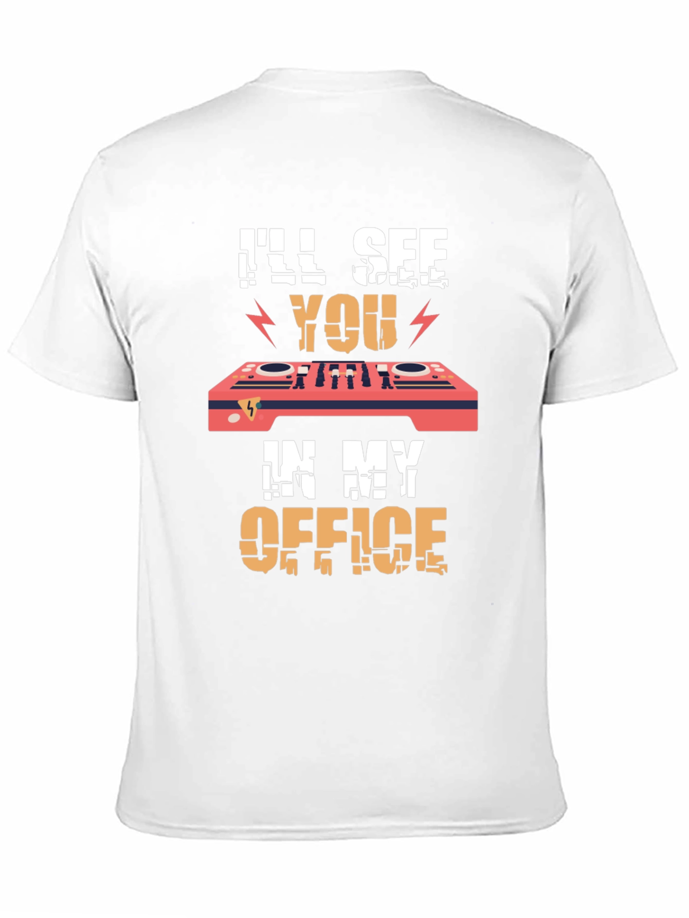 DJs Office T-Shirt - Ill See You There!