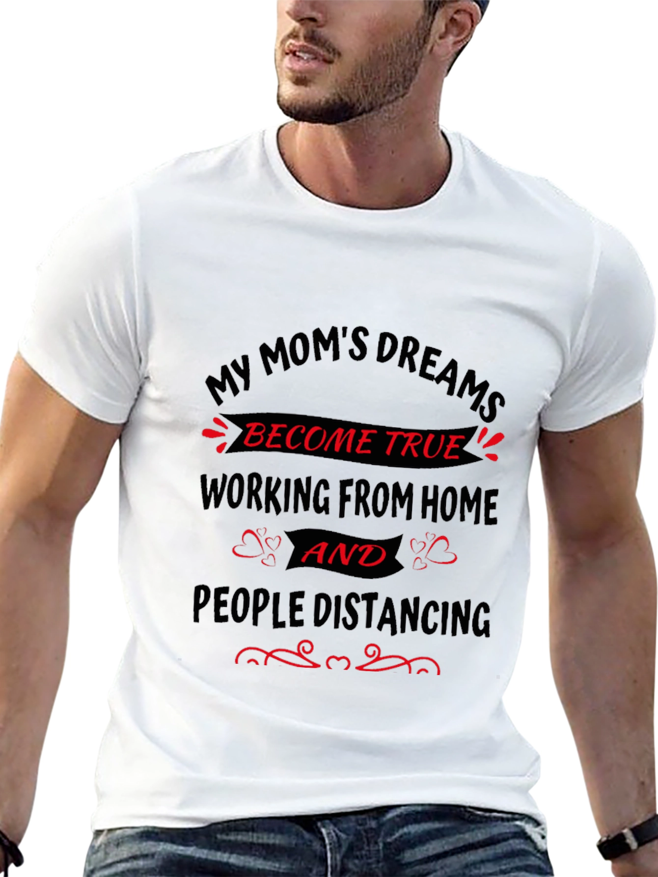 My Moms Dreams T-Shirt - Work From Home