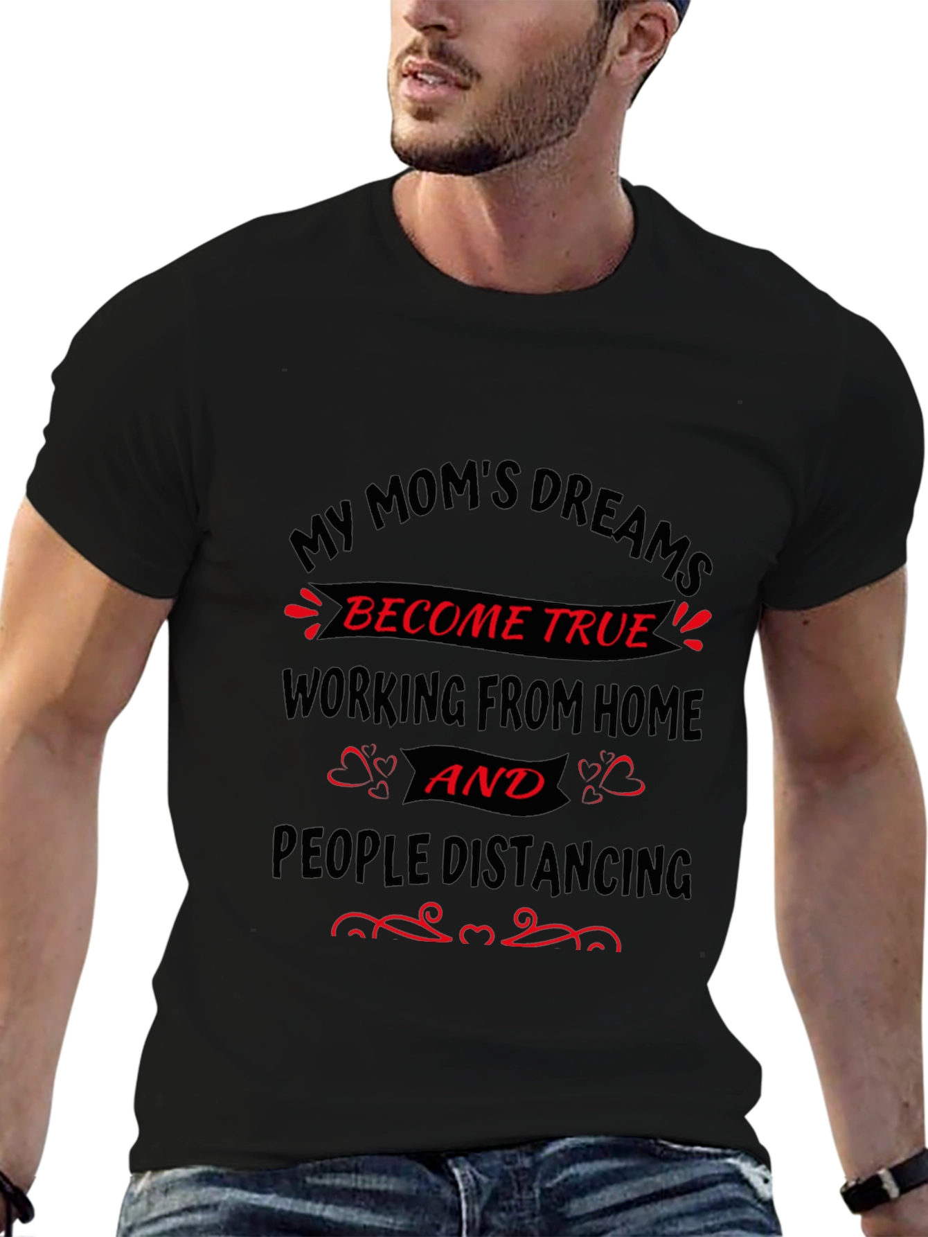 My Moms Dreams T-Shirt - Work From Home