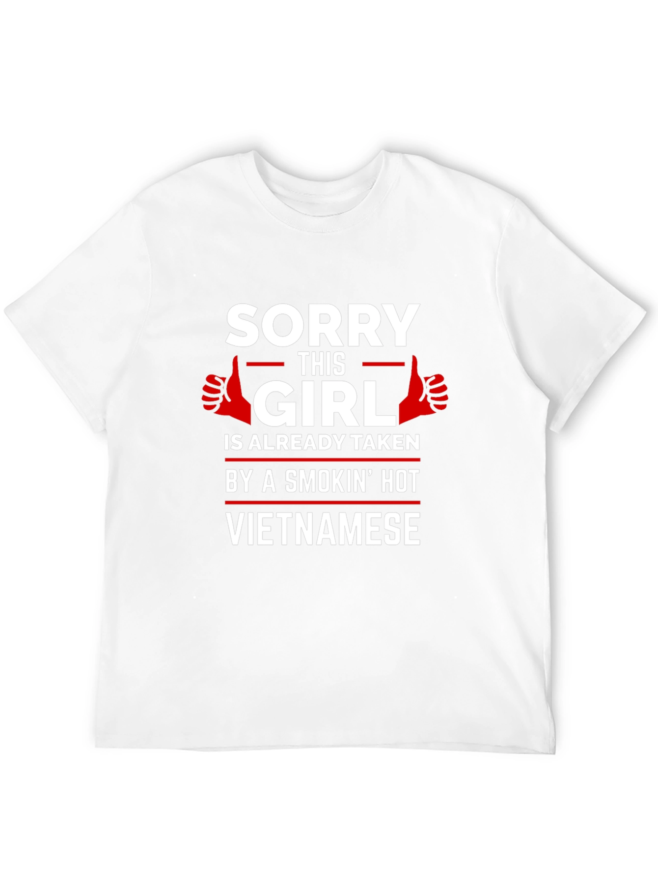 Sorry This Girl Is Taken Vietnamese T-Shirt