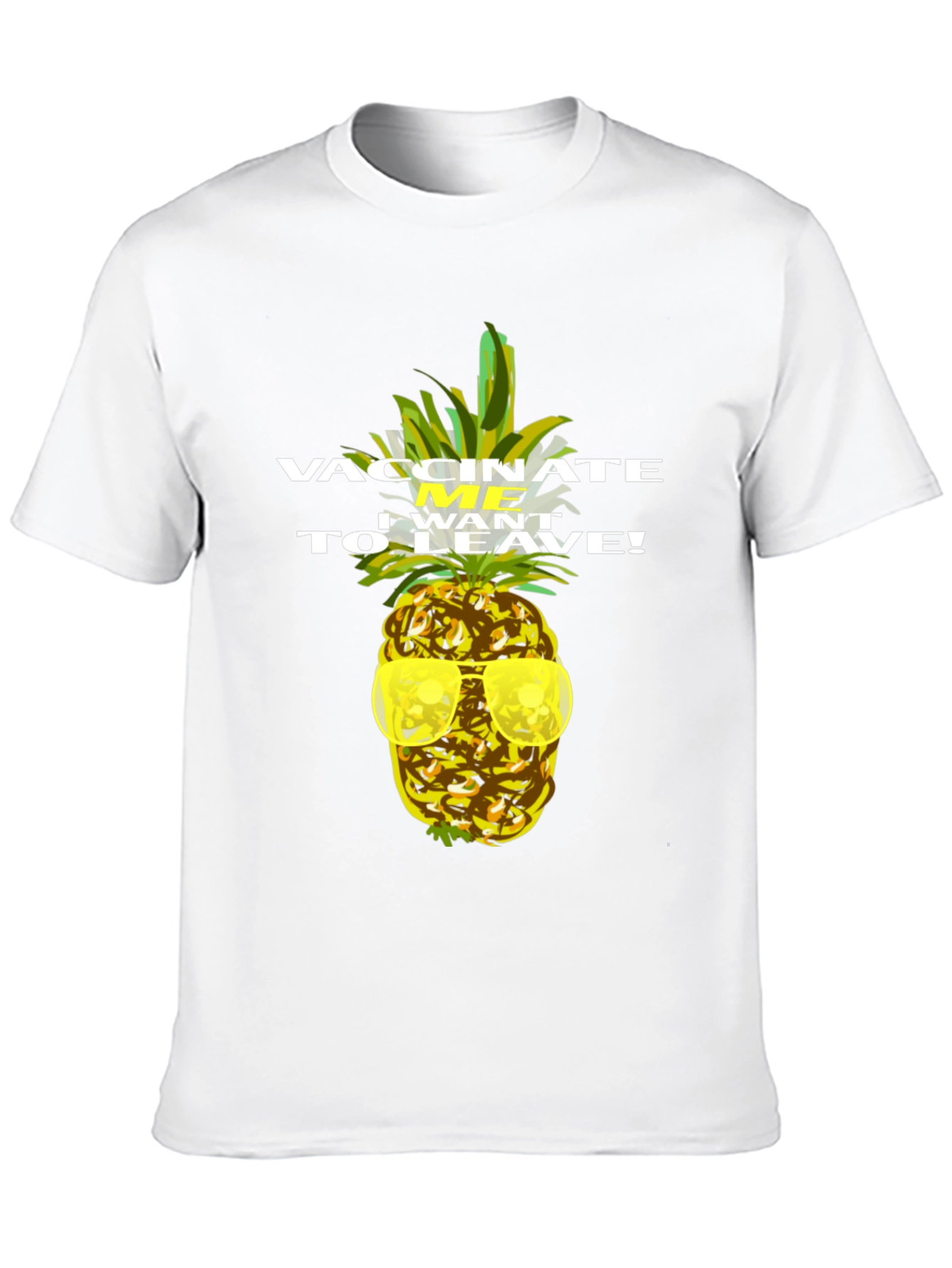 Vaccinate Me Pineapple T-Shirt