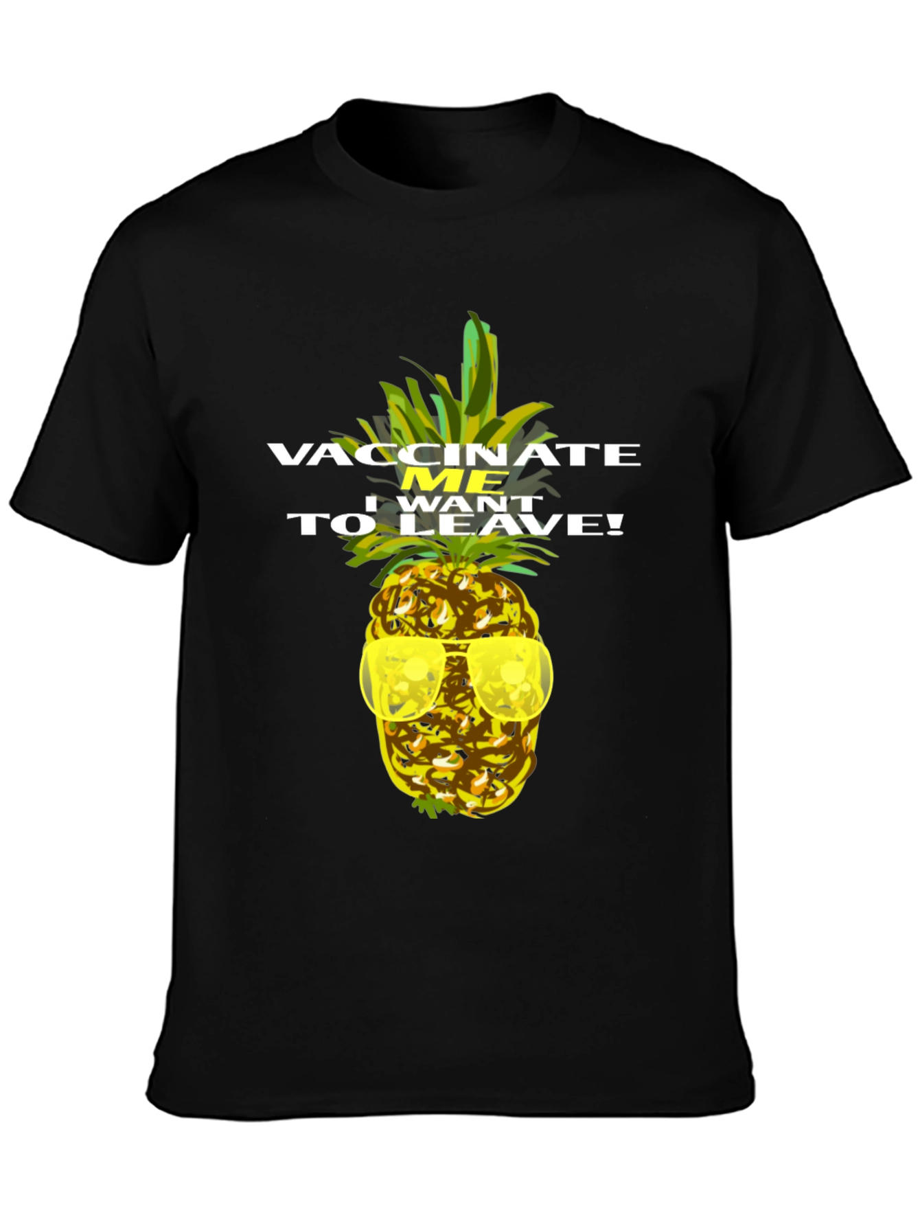 Vaccinate Me Pineapple T-Shirt