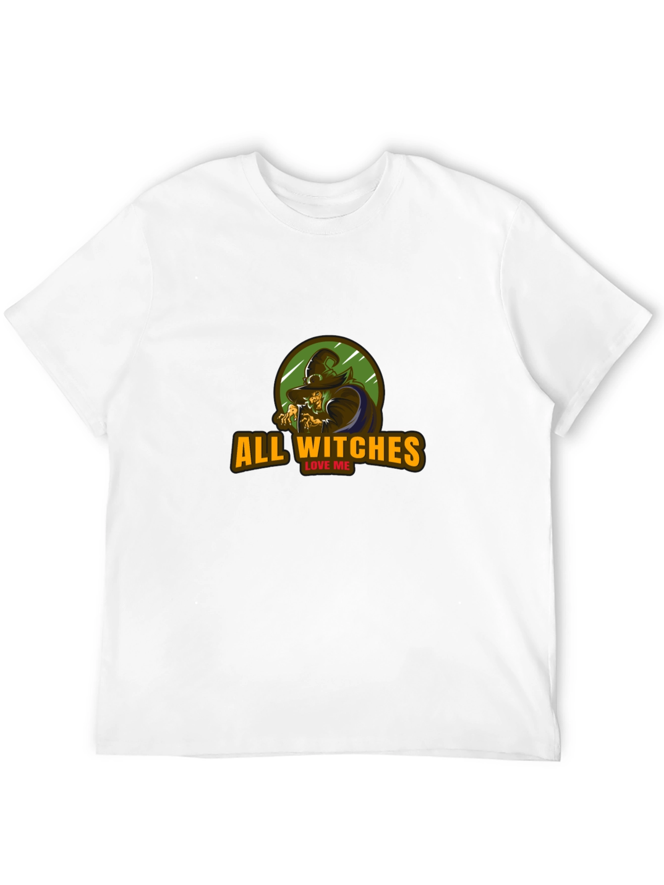 All Witches Love Me T-Shirt - Halloween Apparel
