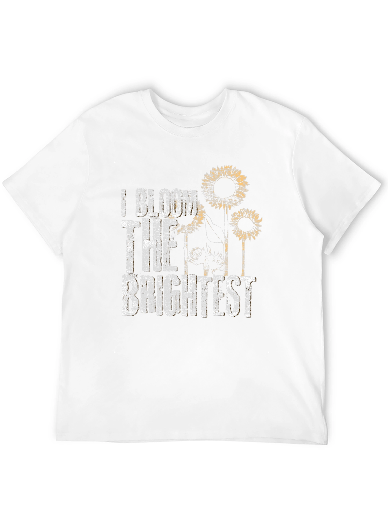 I Bloom the Brightest Sunflower Graphic T-Shirt
