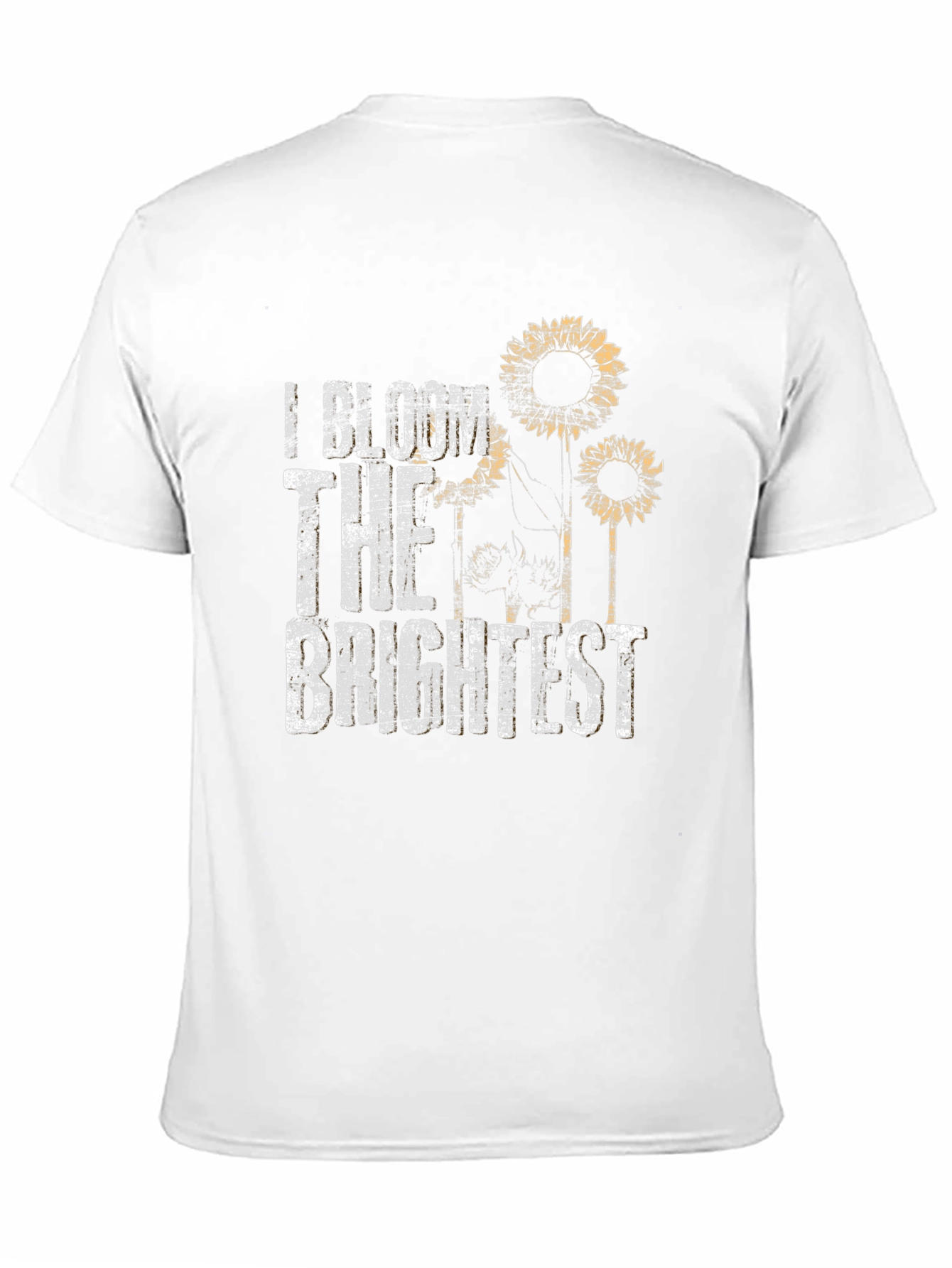 I Bloom the Brightest Sunflower Graphic T-Shirt