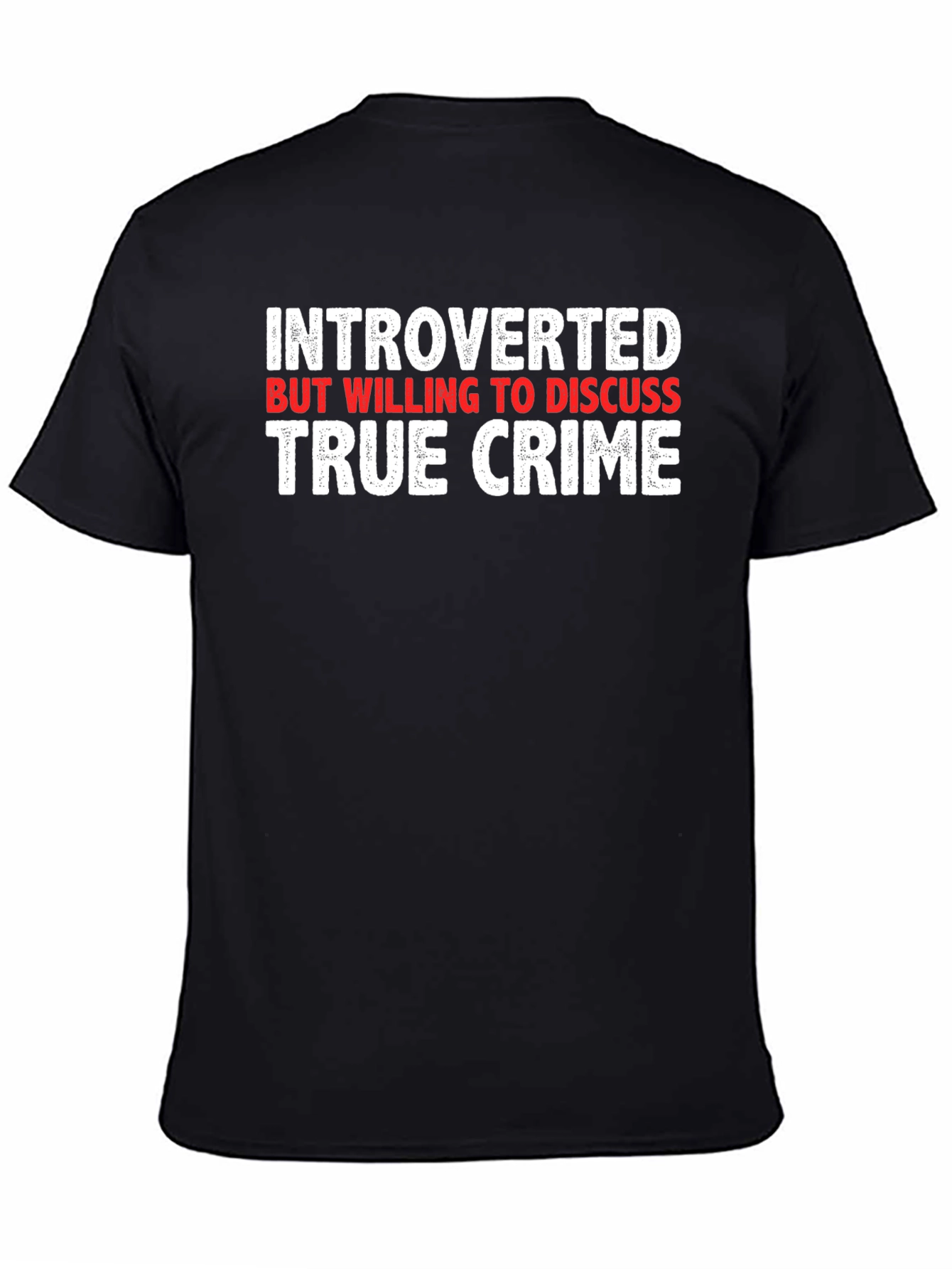 Introverted True Crime T-Shirt