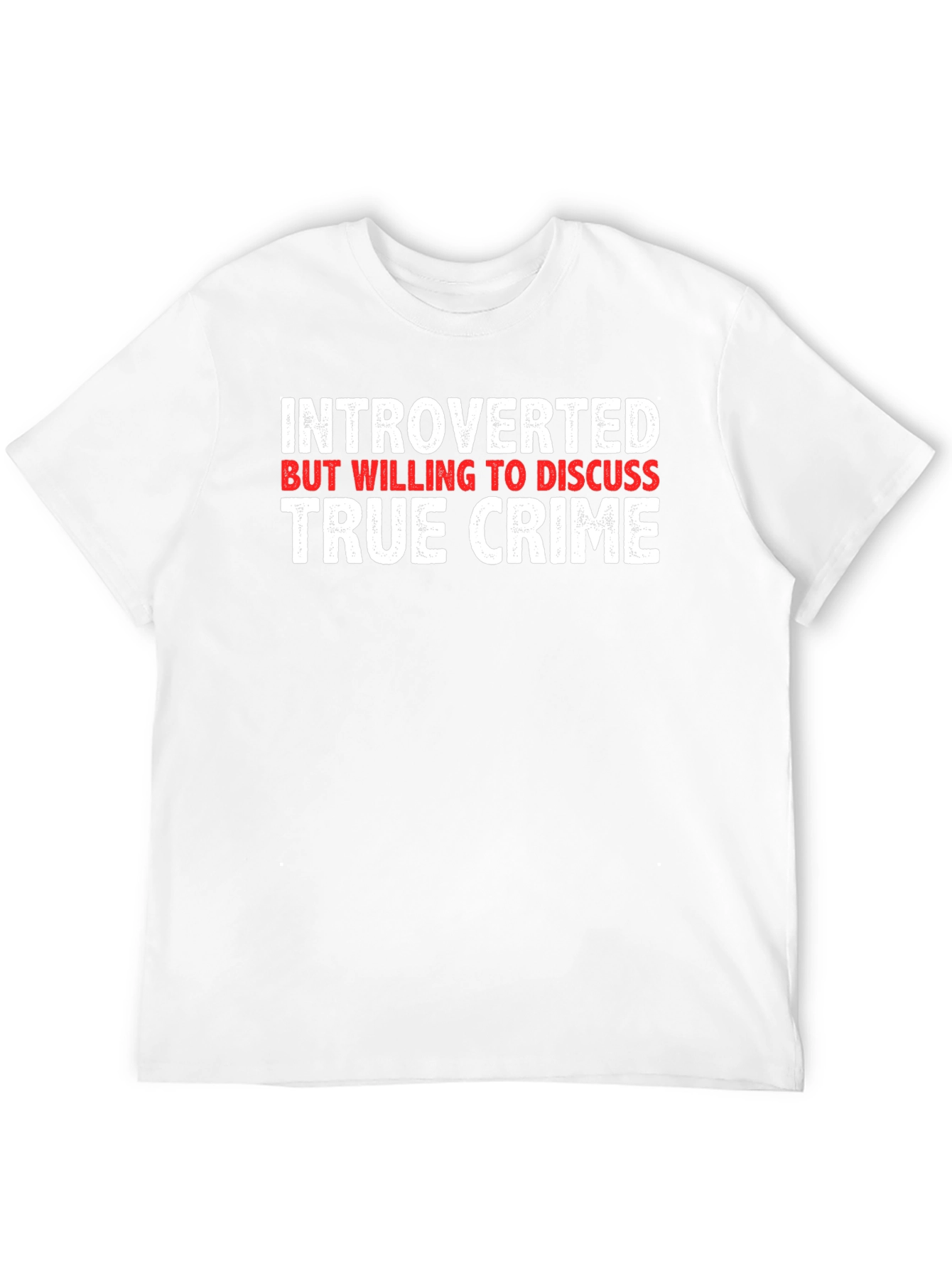 Introverted True Crime T-Shirt
