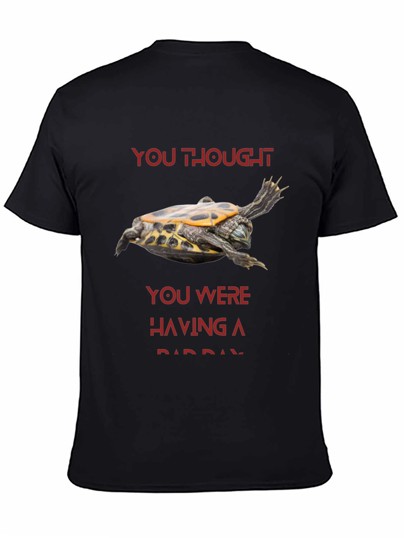 Funny Turtle Bad Day T-Shirt