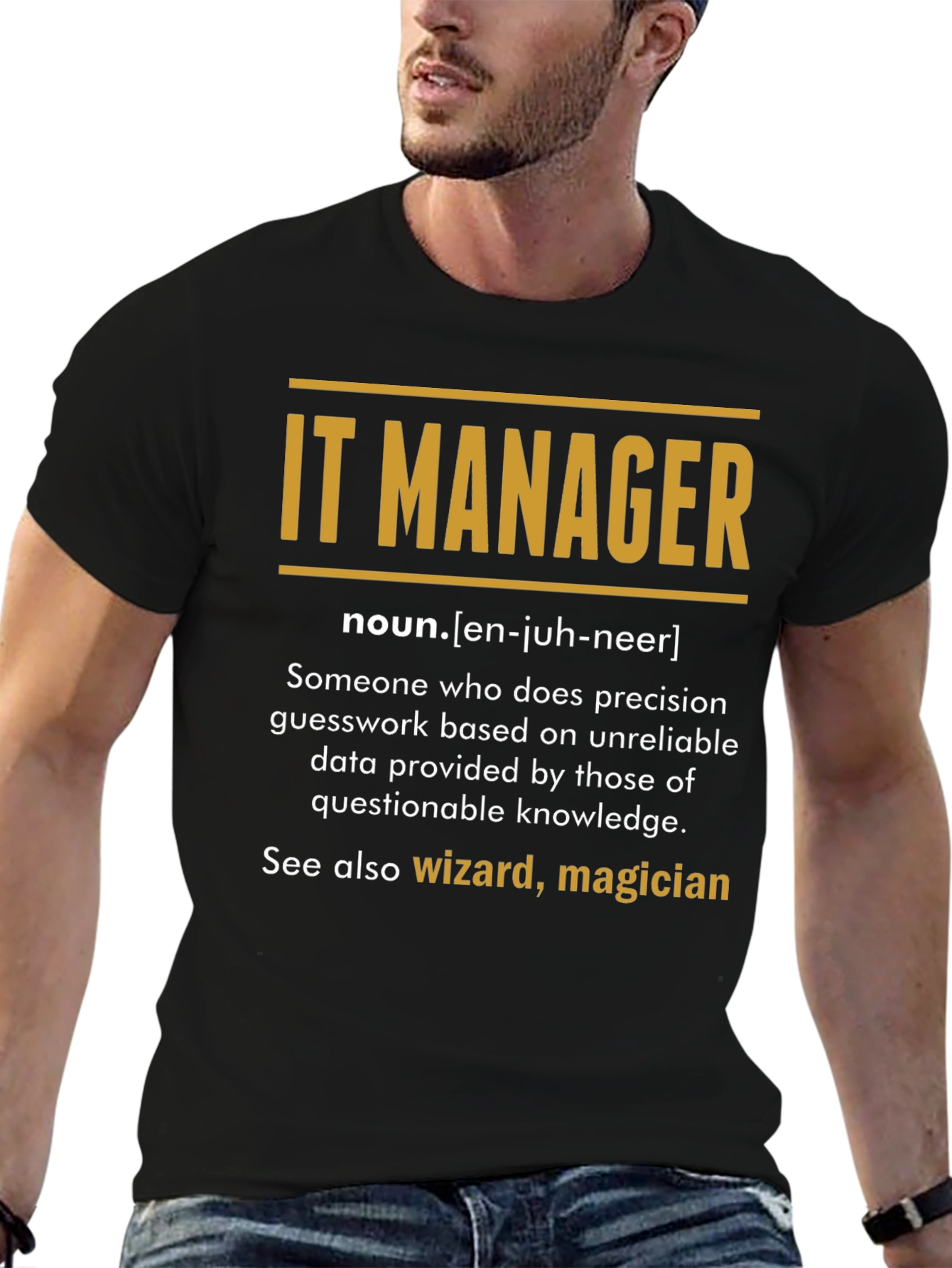 IT Manager Definition T-Shirt