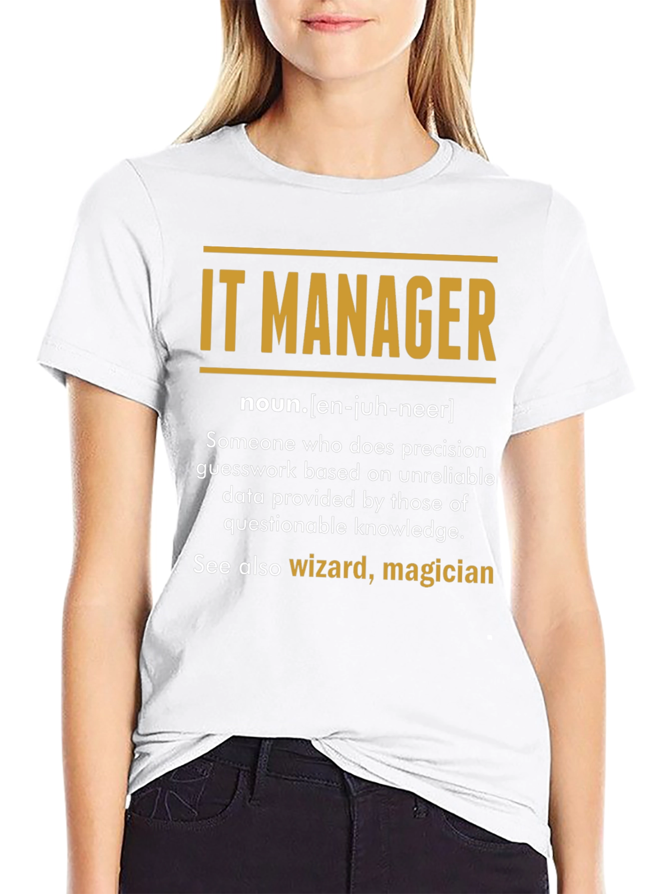 IT Manager Definition T-Shirt
