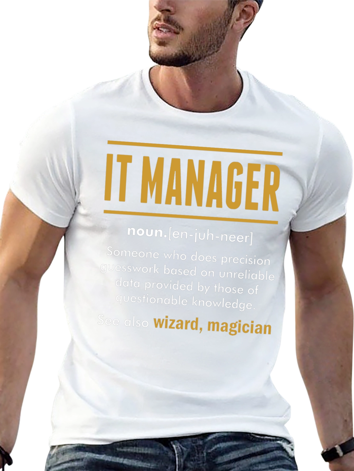 IT Manager Definition T-Shirt