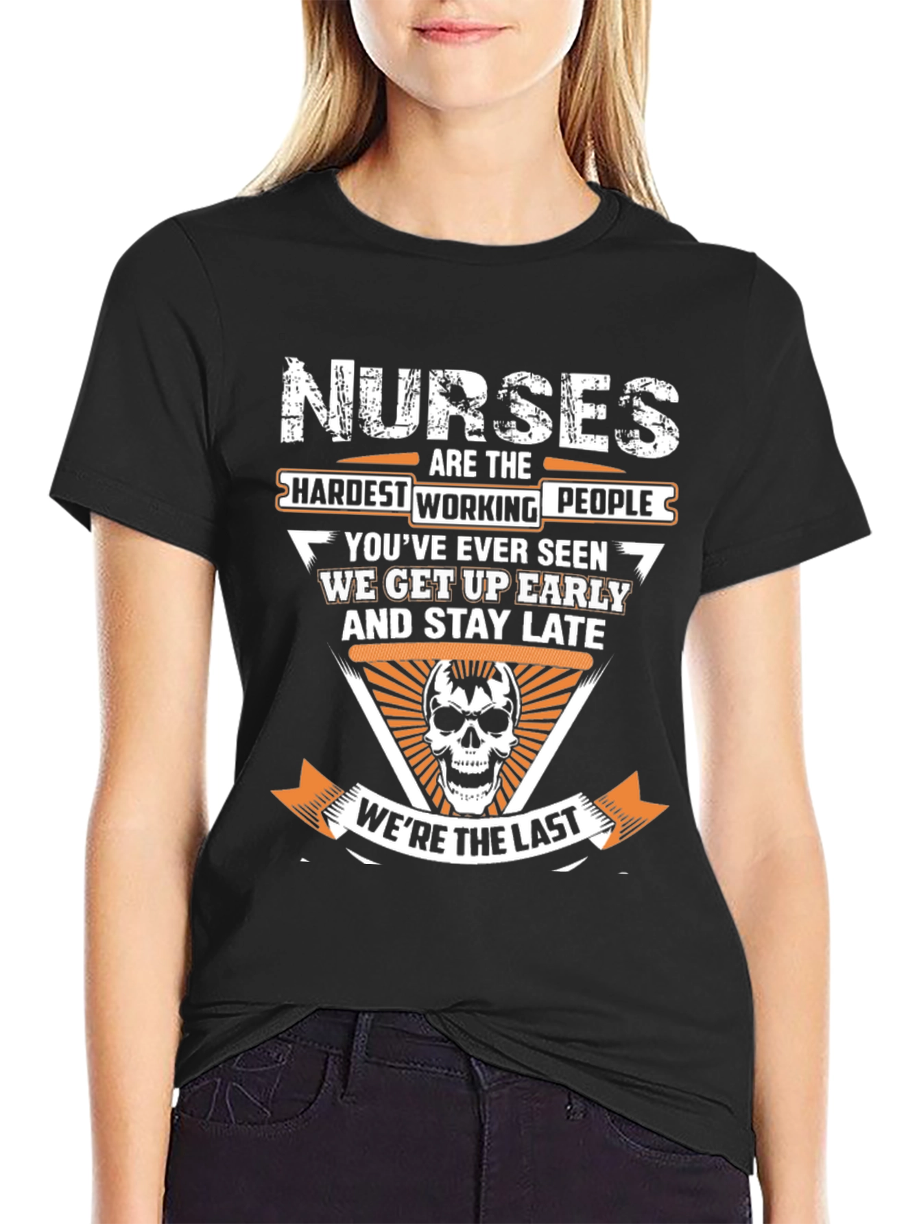 Nurses Hardest Working People Graphic T-Shirt