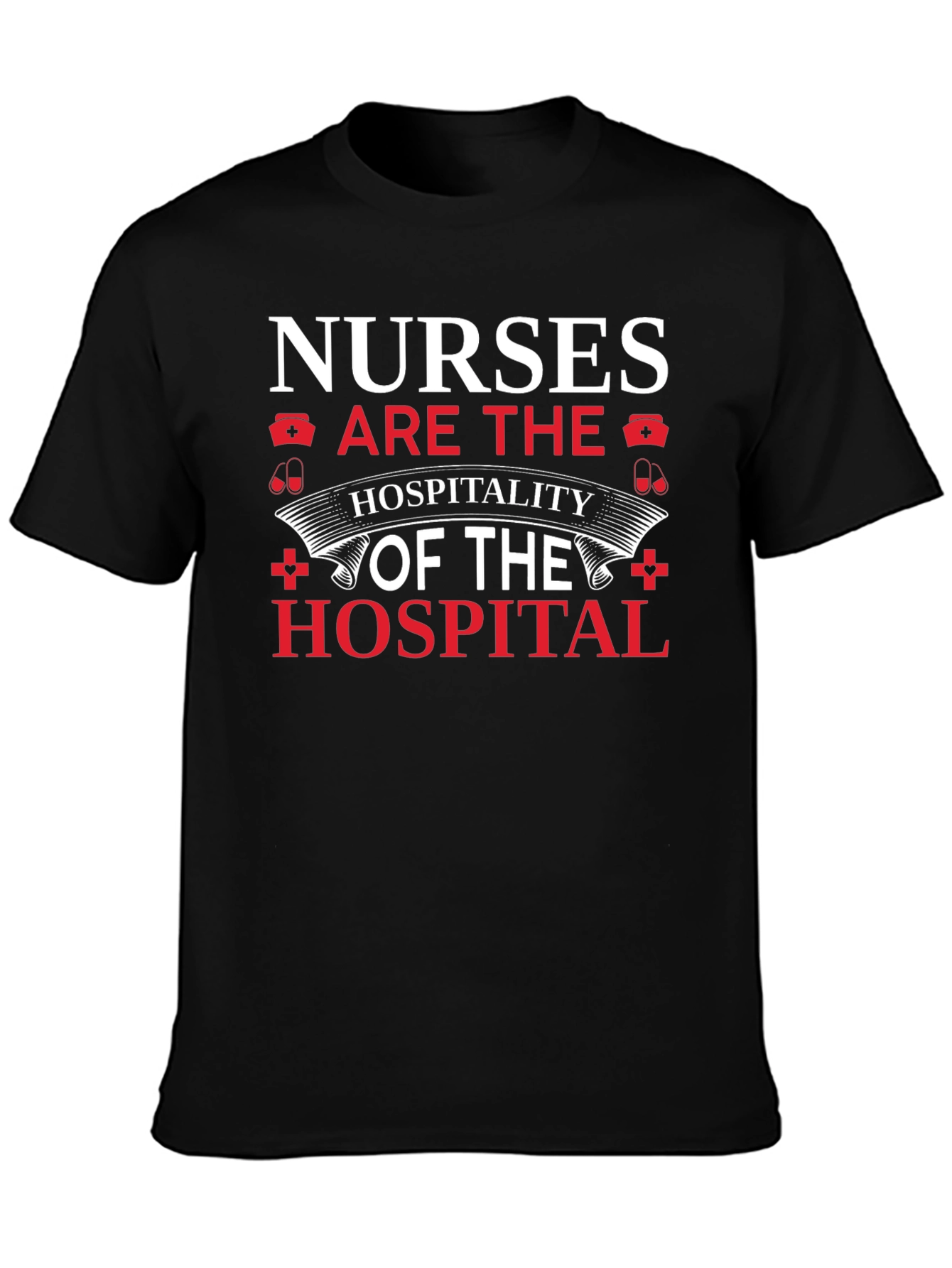 Nurses Hospitality T-Shirt - Black
