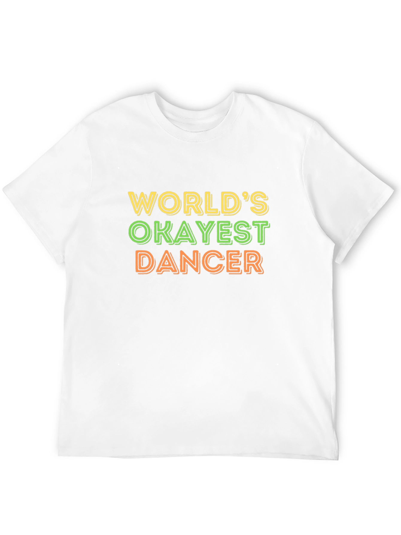 Worlds Okayest Dancer Black T-Shirt