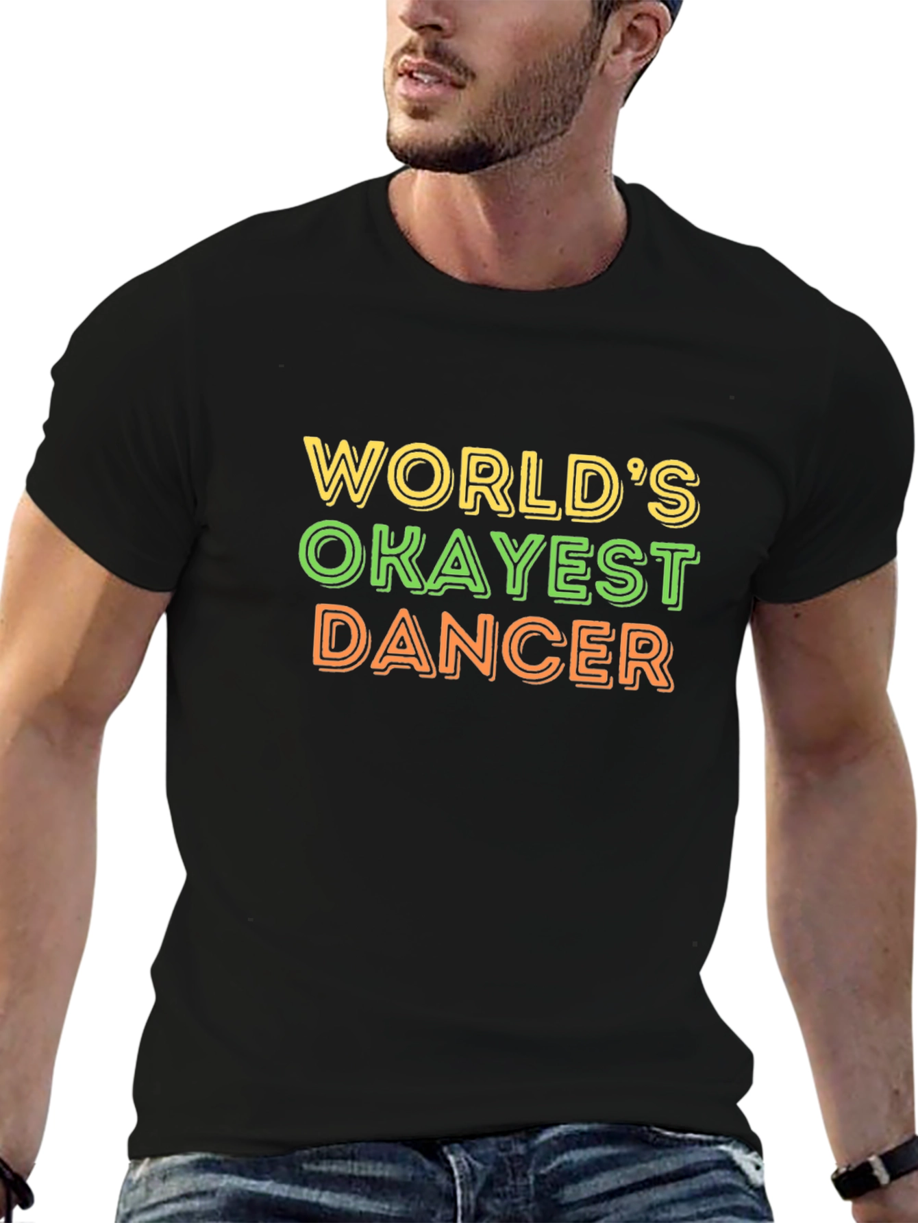 Worlds Okayest Dancer Black T-Shirt