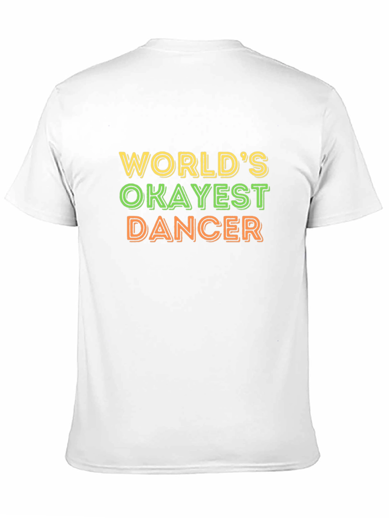 Worlds Okayest Dancer Black T-Shirt