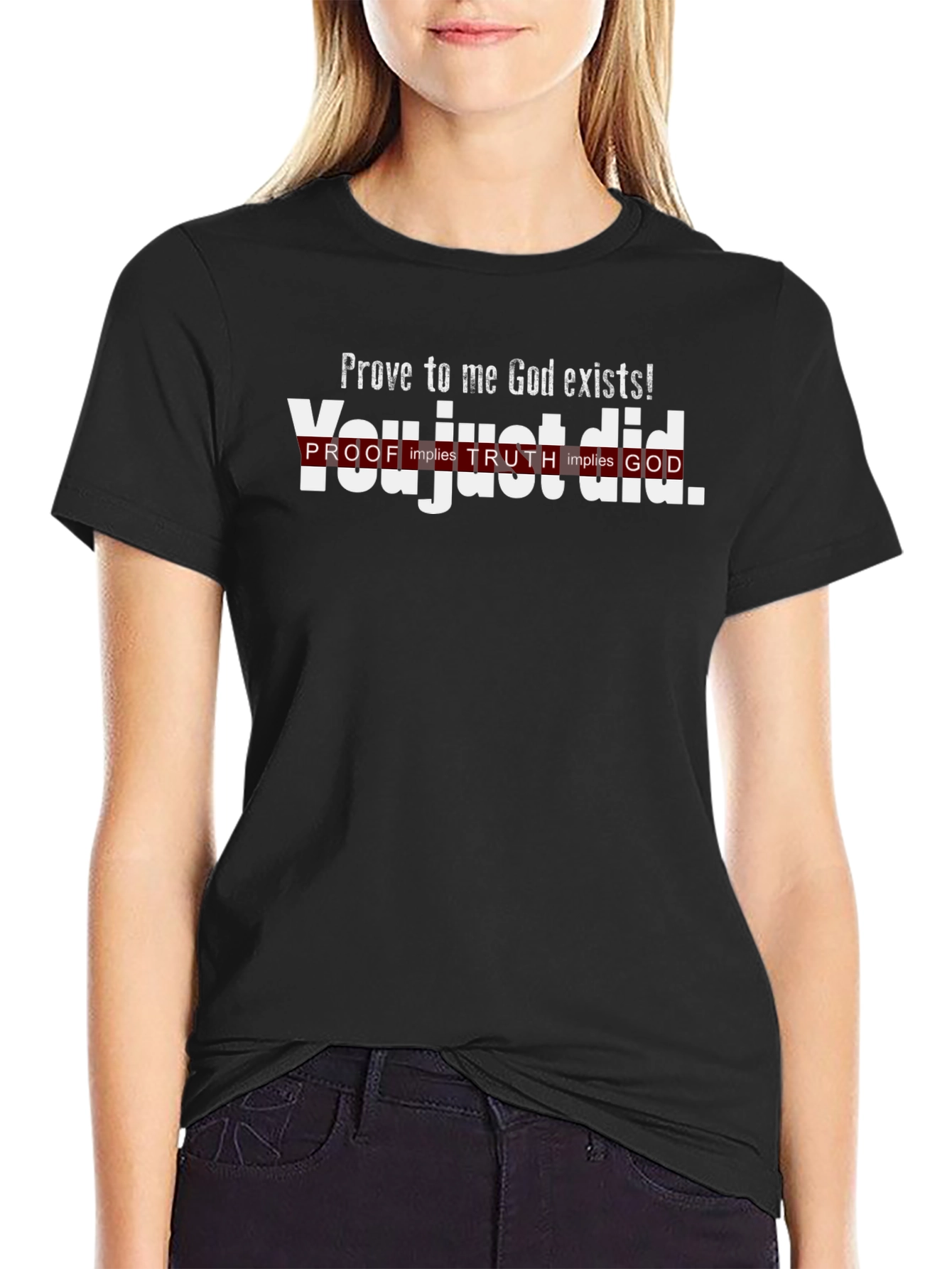 Prove God Exists T-Shirt