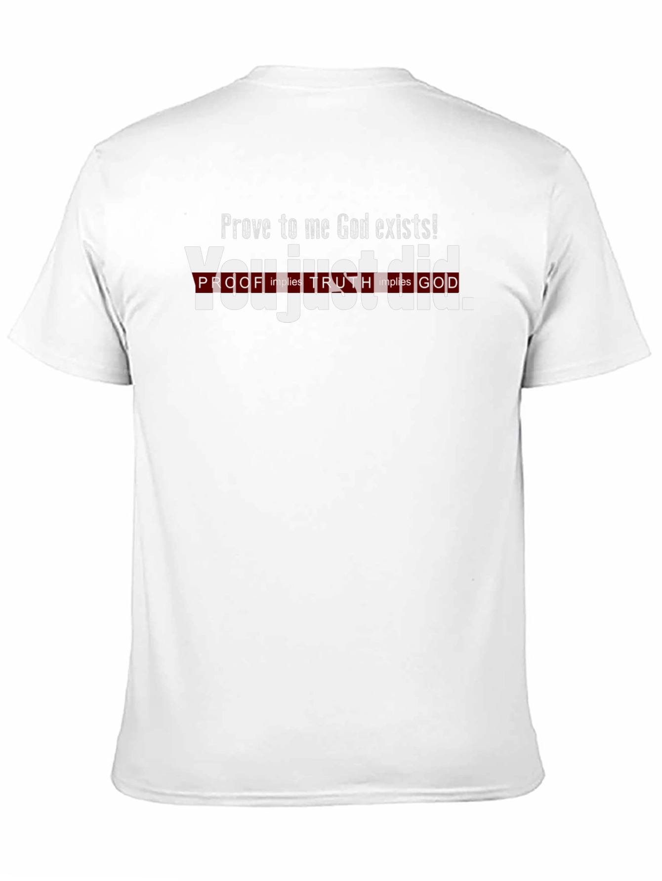 Prove God Exists T-Shirt