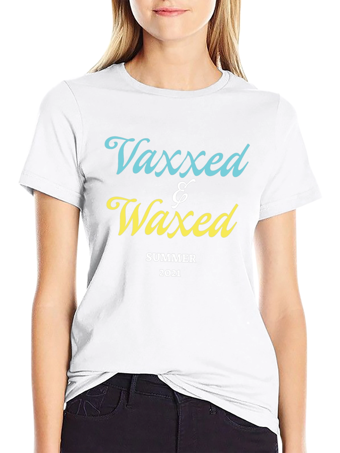 Vaxxed & Waxed Summer 2021 T-Shirt