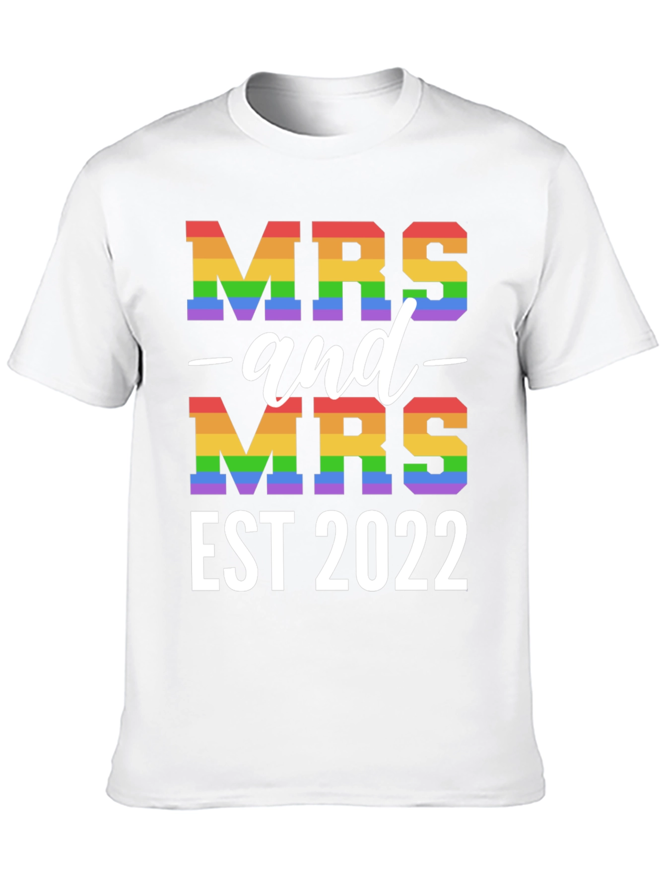 Mrs and Mrs EST 2022 Pride T-Shirt