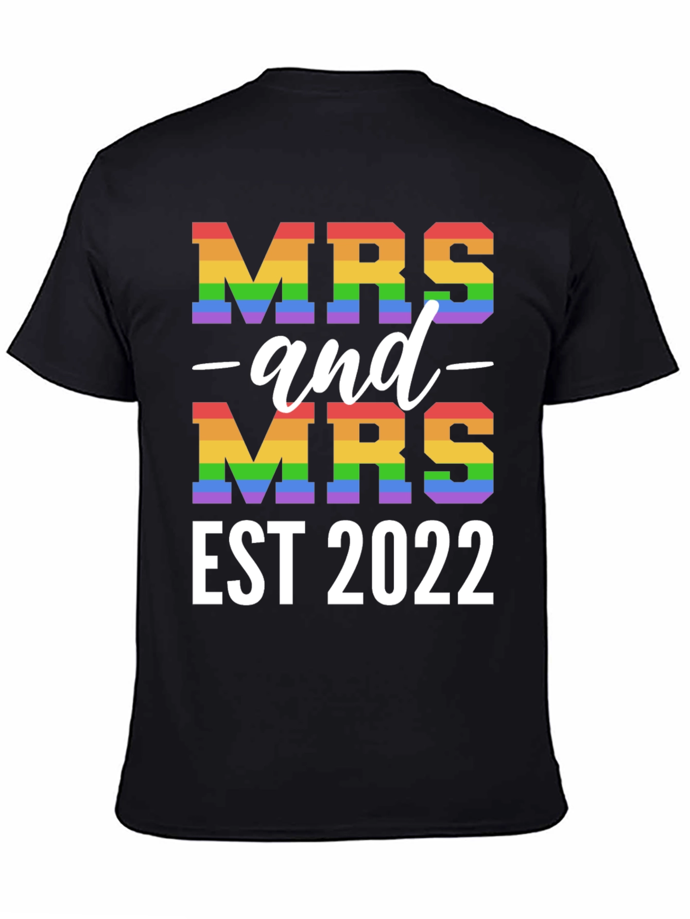 Mrs and Mrs EST 2022 Pride T-Shirt